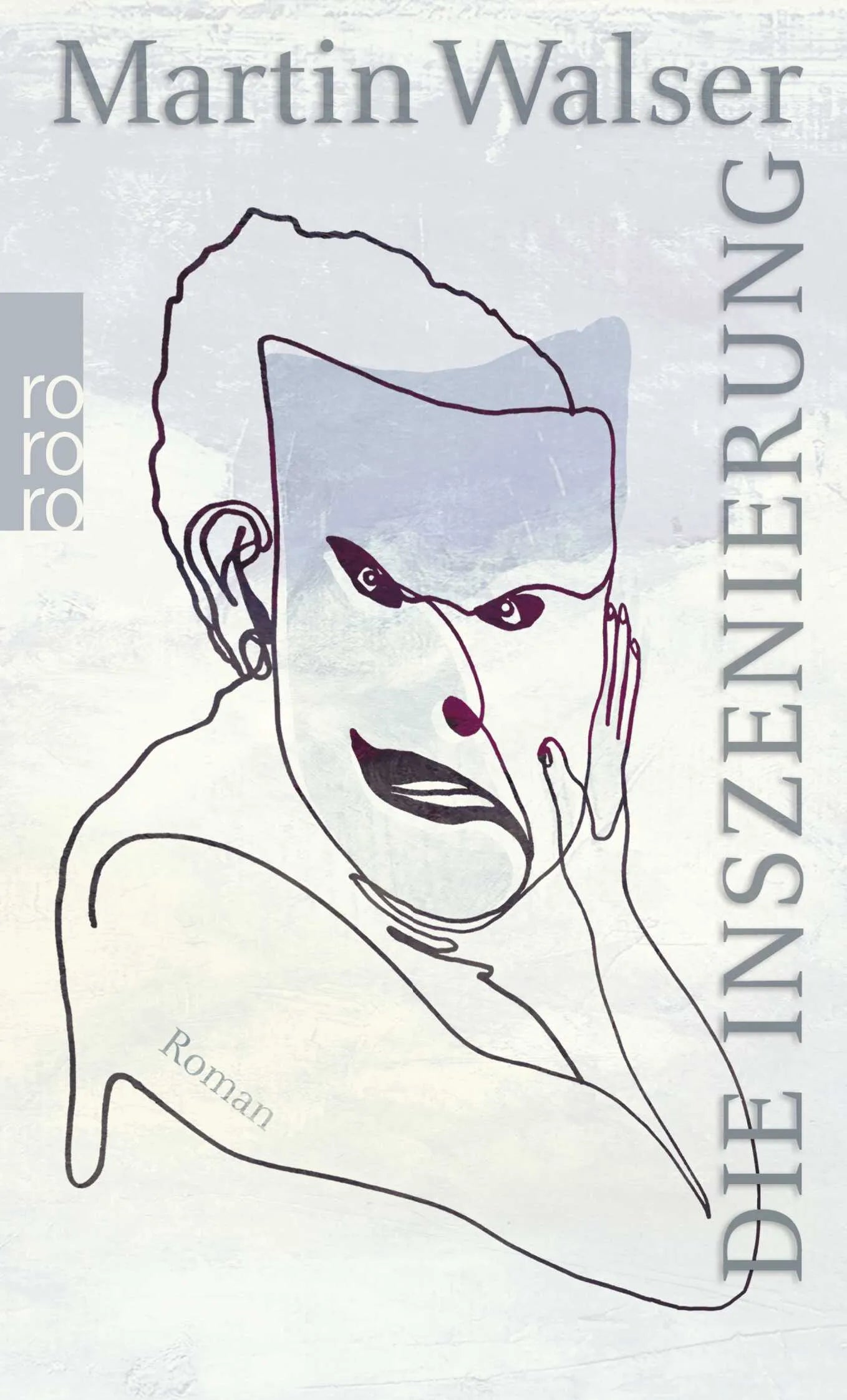 Buchcover von 'Die Inszenierung' - Taschenbuch von Martin Walser