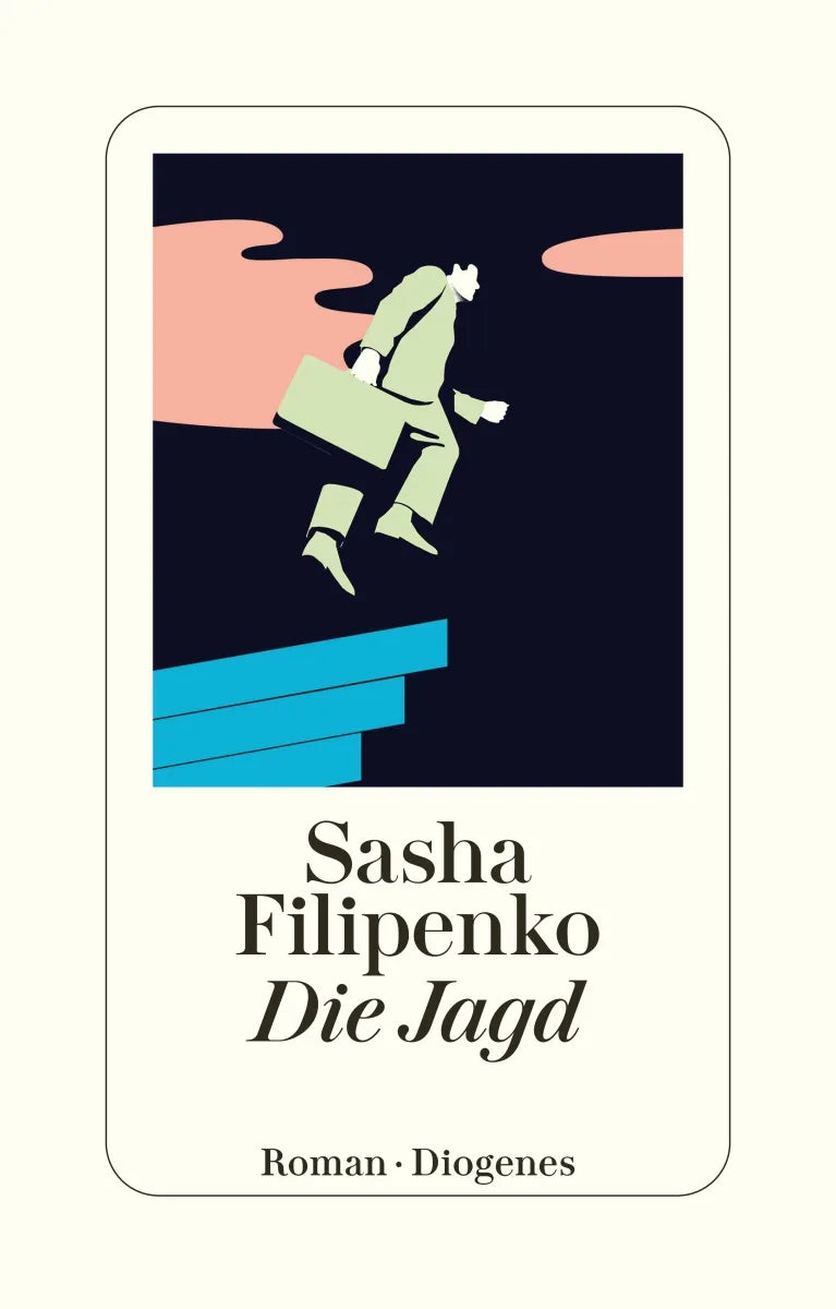 Buchcover von 'Die Jagd' - Taschenbuch von Sasha Filipenko
