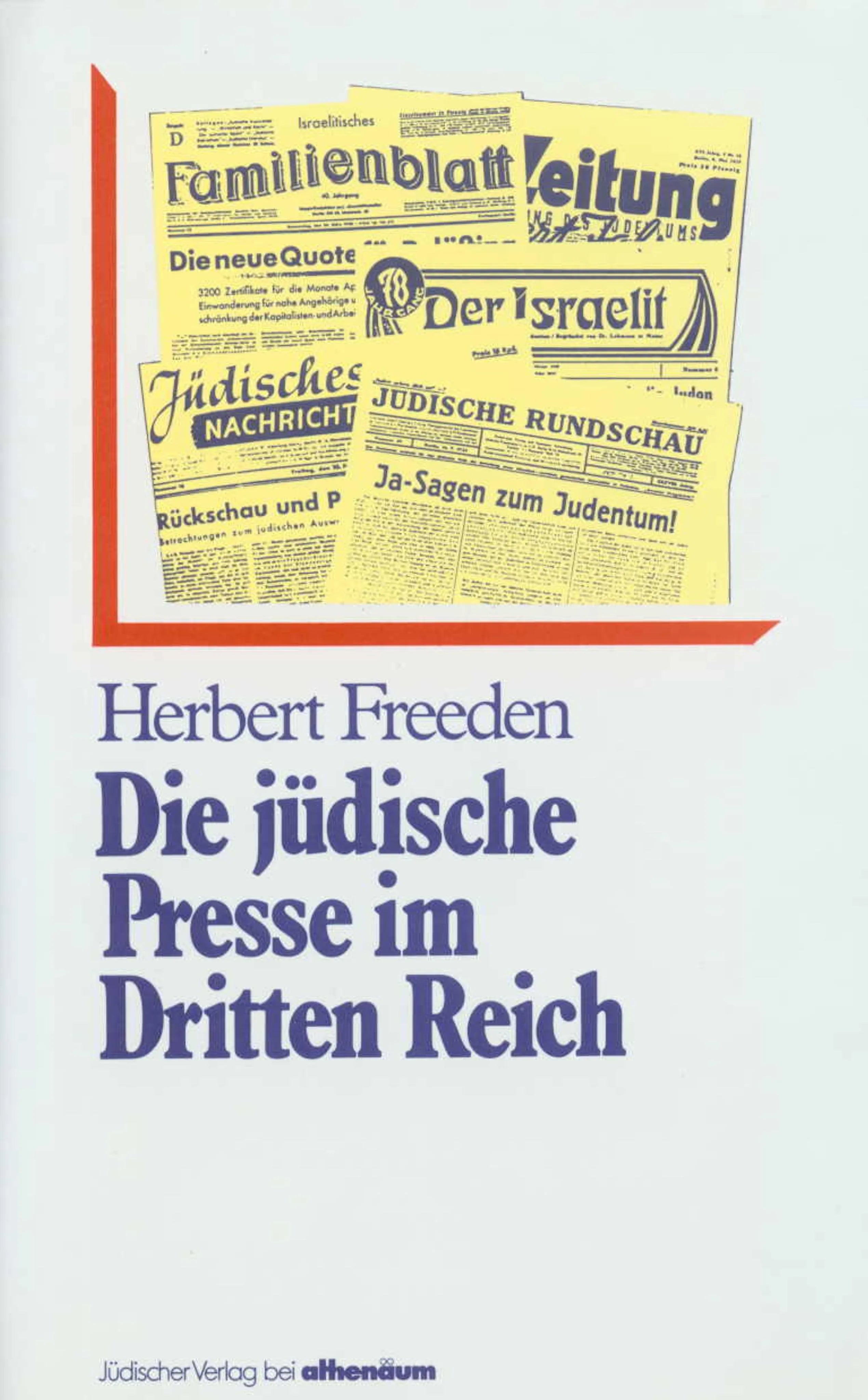 Buchcover von 'Die jüdische Presse im Dritten Reich' - Gebundene Ausgabe von Herbert Freeden