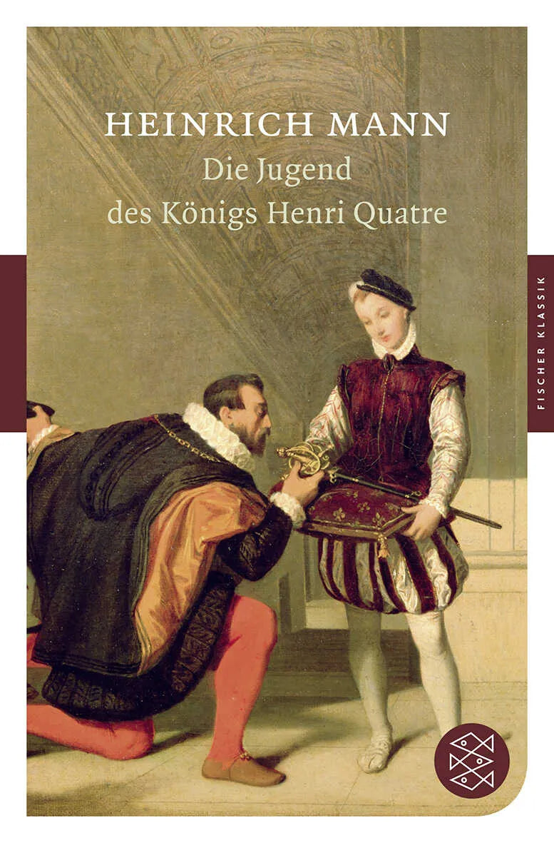 Buchcover von 'Die Jugend des Königs Henri Quatre' - Taschenbuch von Heinrich Mann