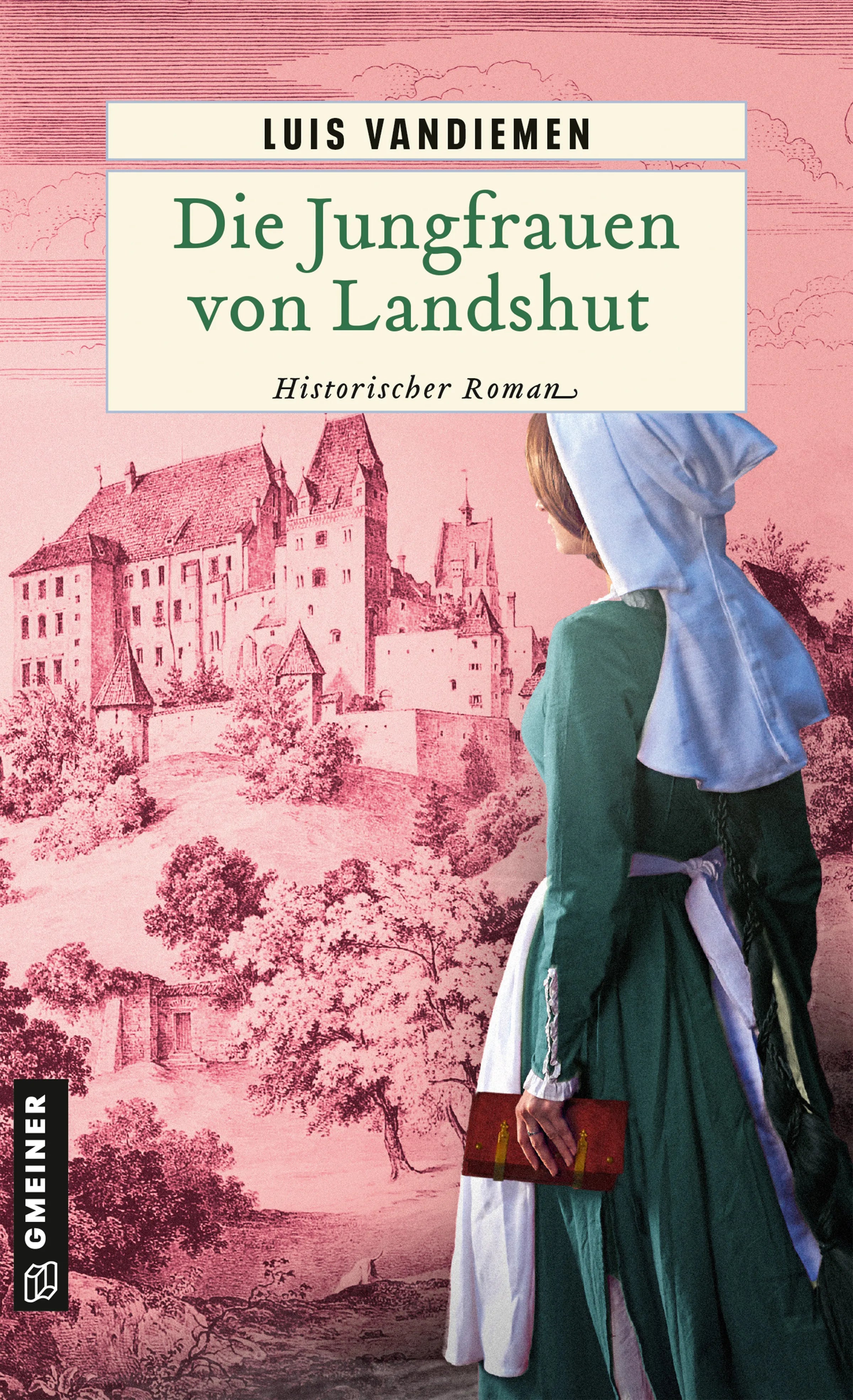 Cover: Die Jungfrauen von Landshut (E-Book) von Luis Vandiemen
