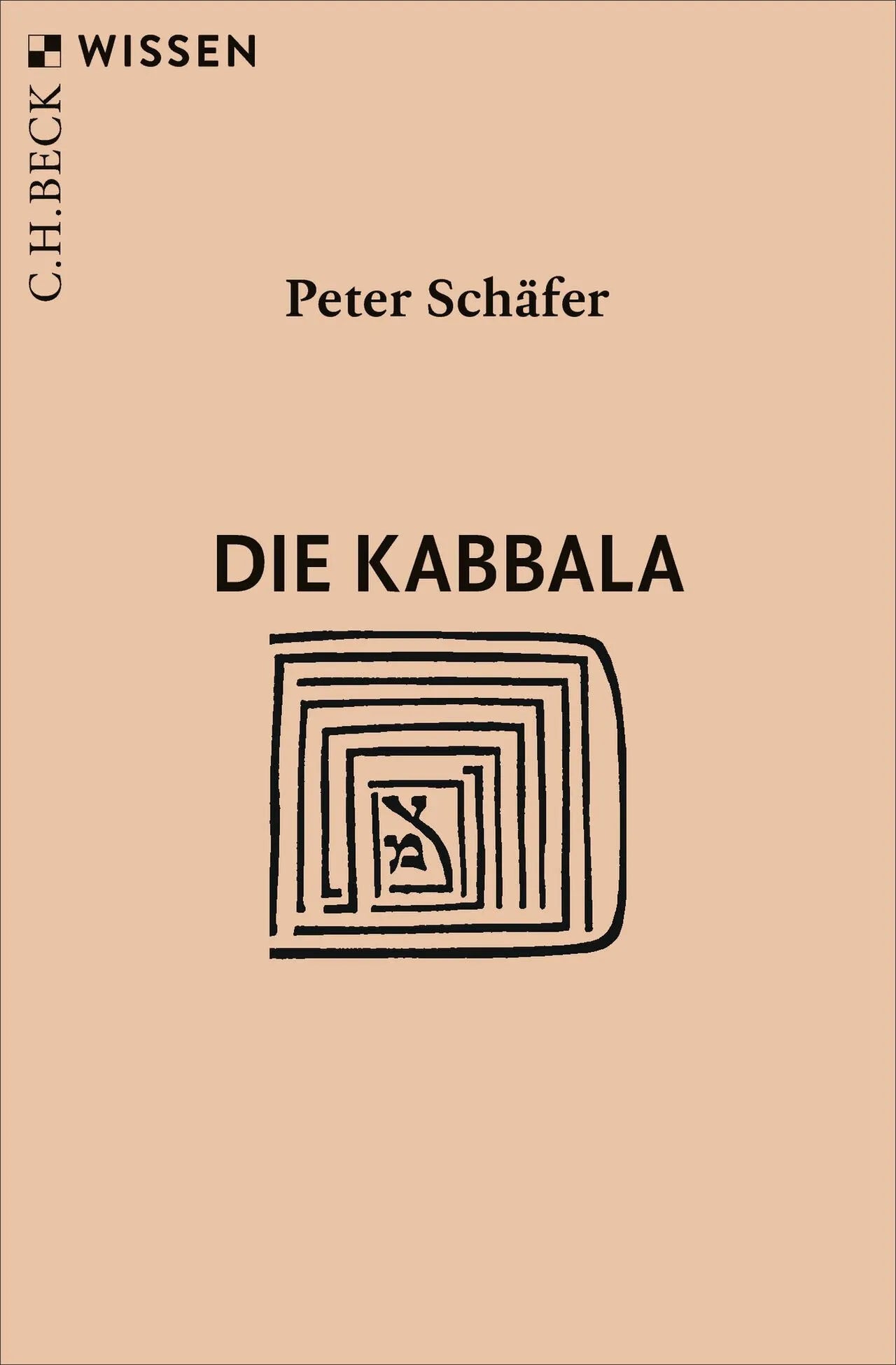 Cover: Die Kabbala (Taschenbuch) von Peter Schäfer