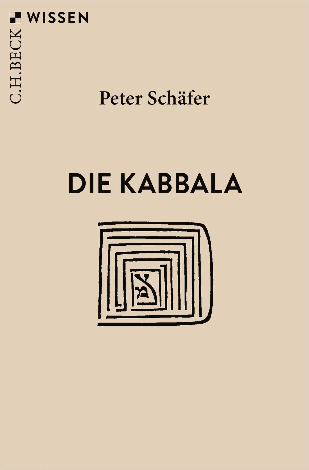 Cover: Die Kabbala (Taschenbuch) von Peter Schäfer
