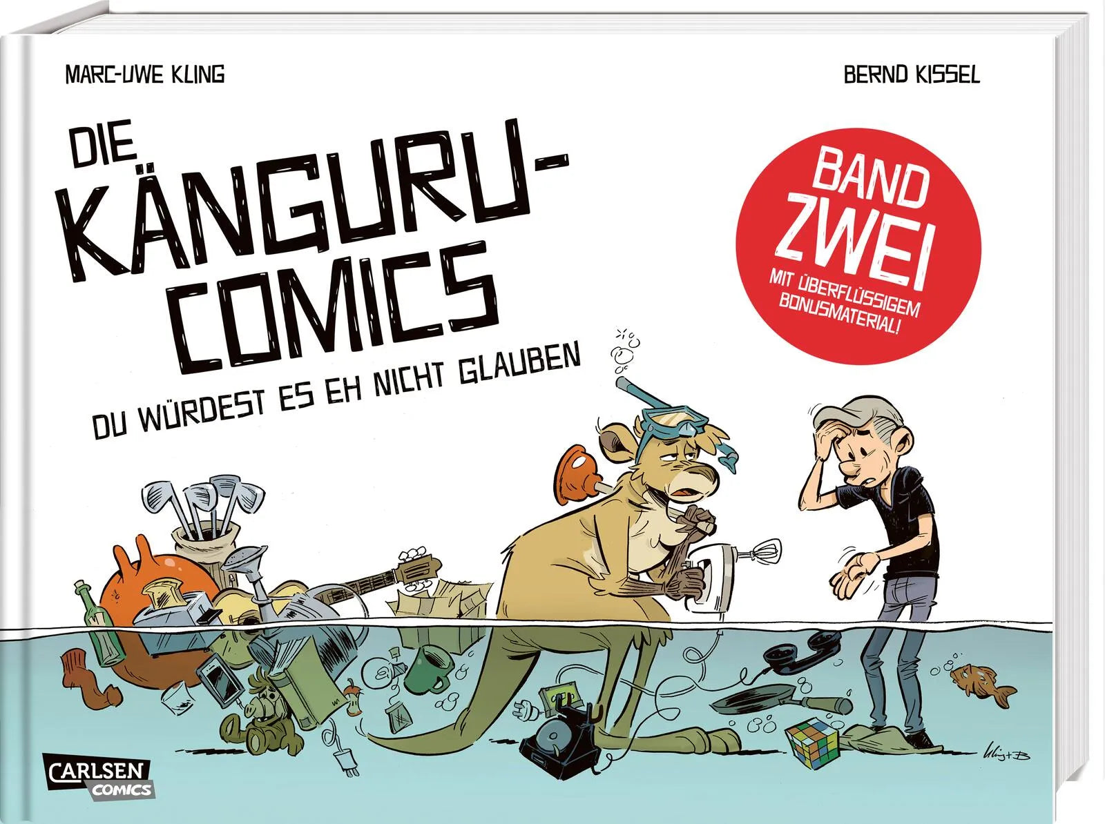 Buchcover von 'Die Känguru-Comics 2: Du würdest es eh nicht glauben' - Gebundene Ausgabe von Marc-Uwe Kling