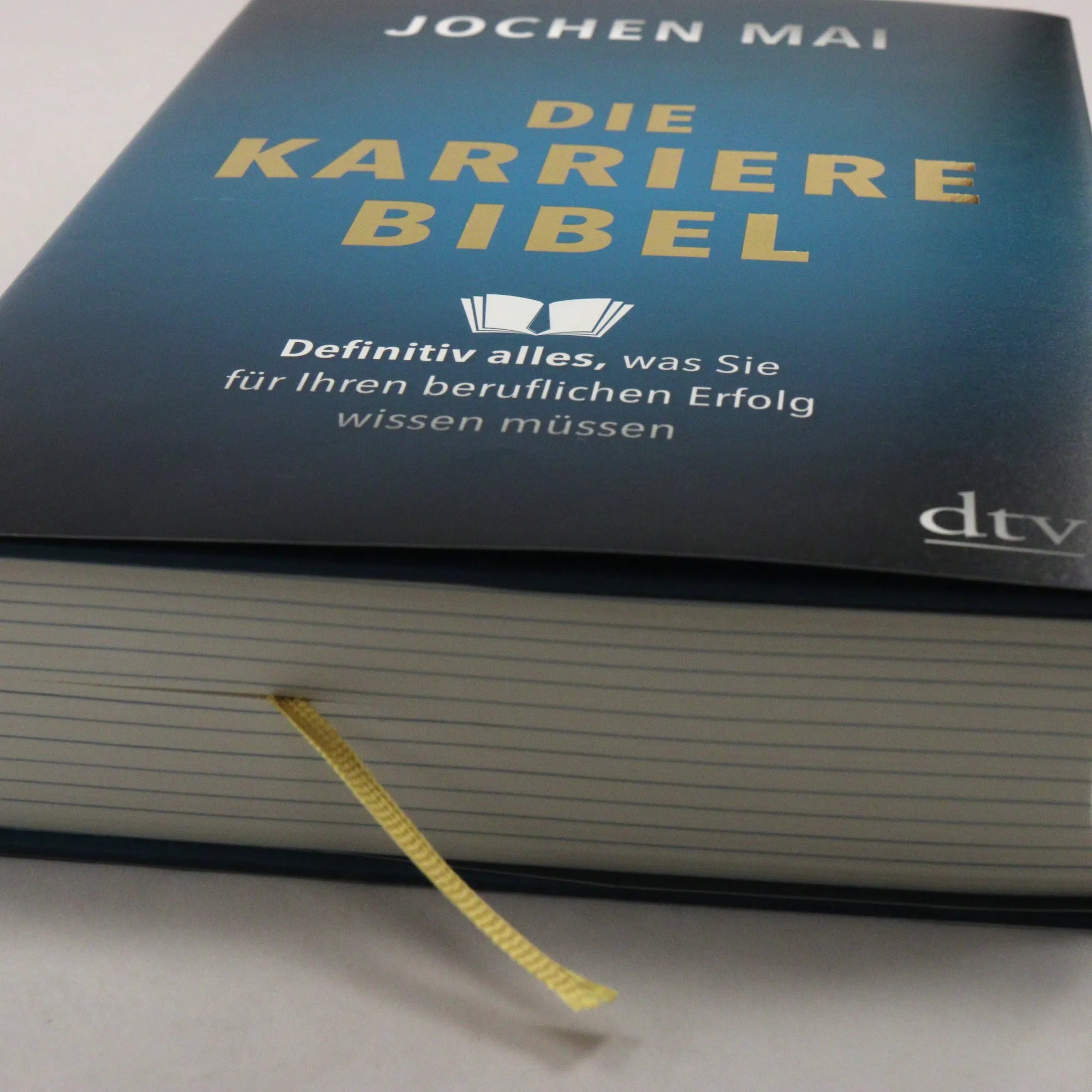 Jochen Mai - Die Karriere-Bibel