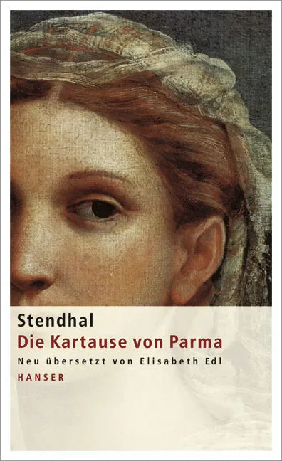 Buchcover von 'Die Kartause von Parma' - Gebundene Ausgabe von Stendhal