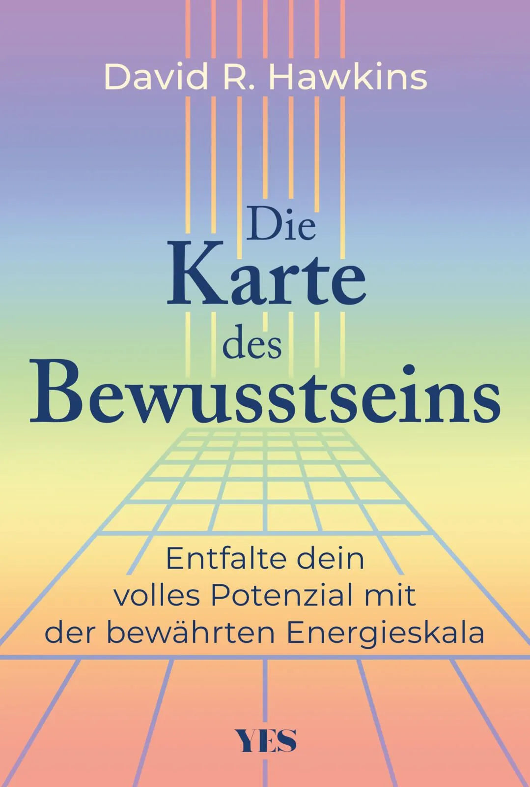 Cover: Die Karte des Bewusstseins (Hardcover) von David R. Hawkins