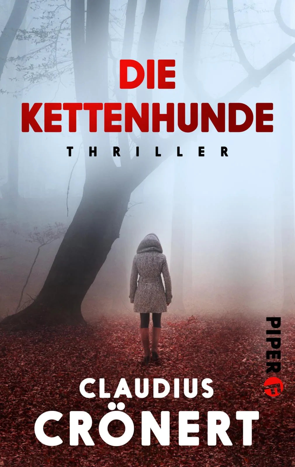 Buchcover von 'Die Kettenhunde' - Taschenbuch von Claudius Crönert