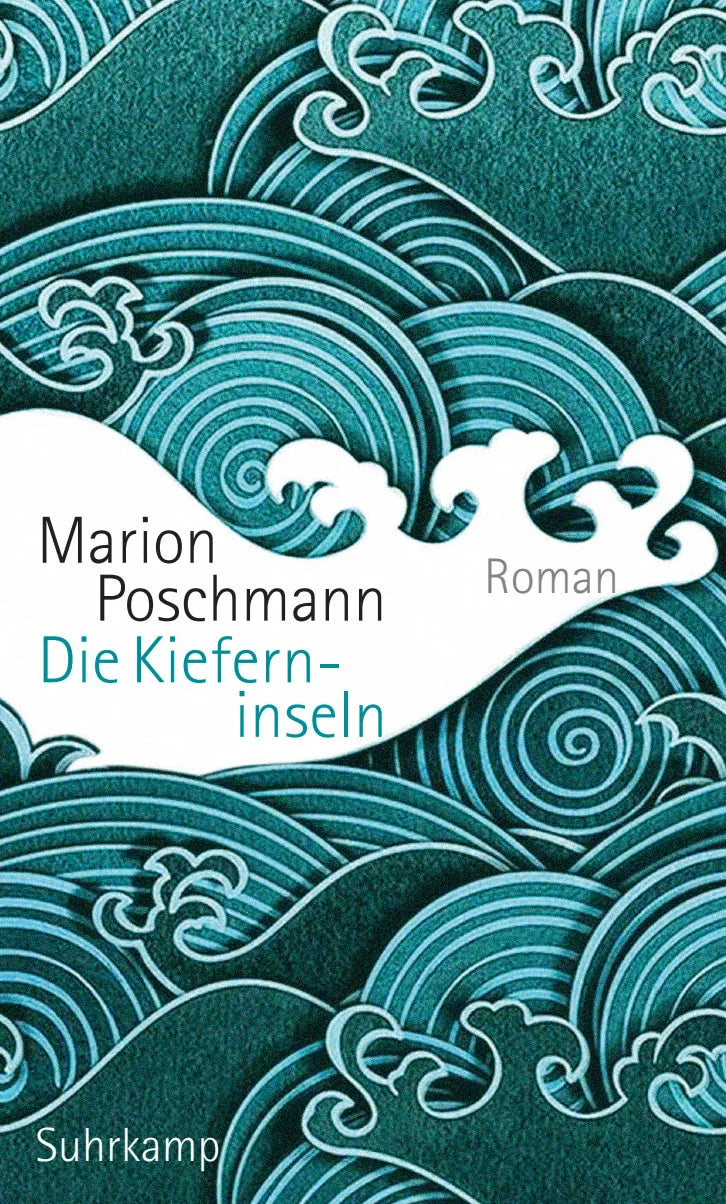 Buchcover von 'Die Kieferninseln' - Gebundene Ausgabe von Marion Poschmann