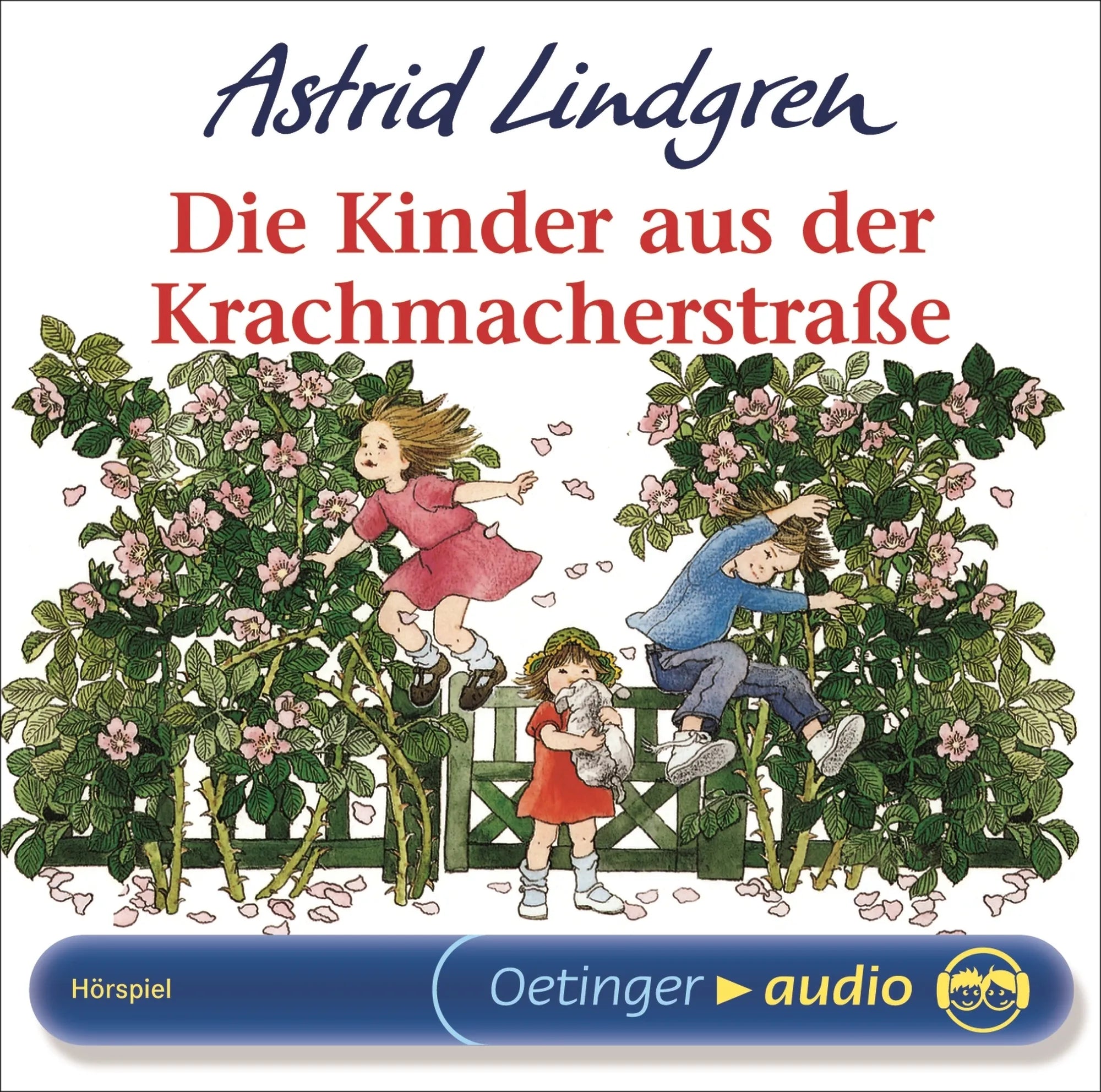 Buchcover von 'Die Kinder aus der Krachmacherstraße. Hörspielklassiker' - Hörbuch (CD) von Astrid Lindgren
