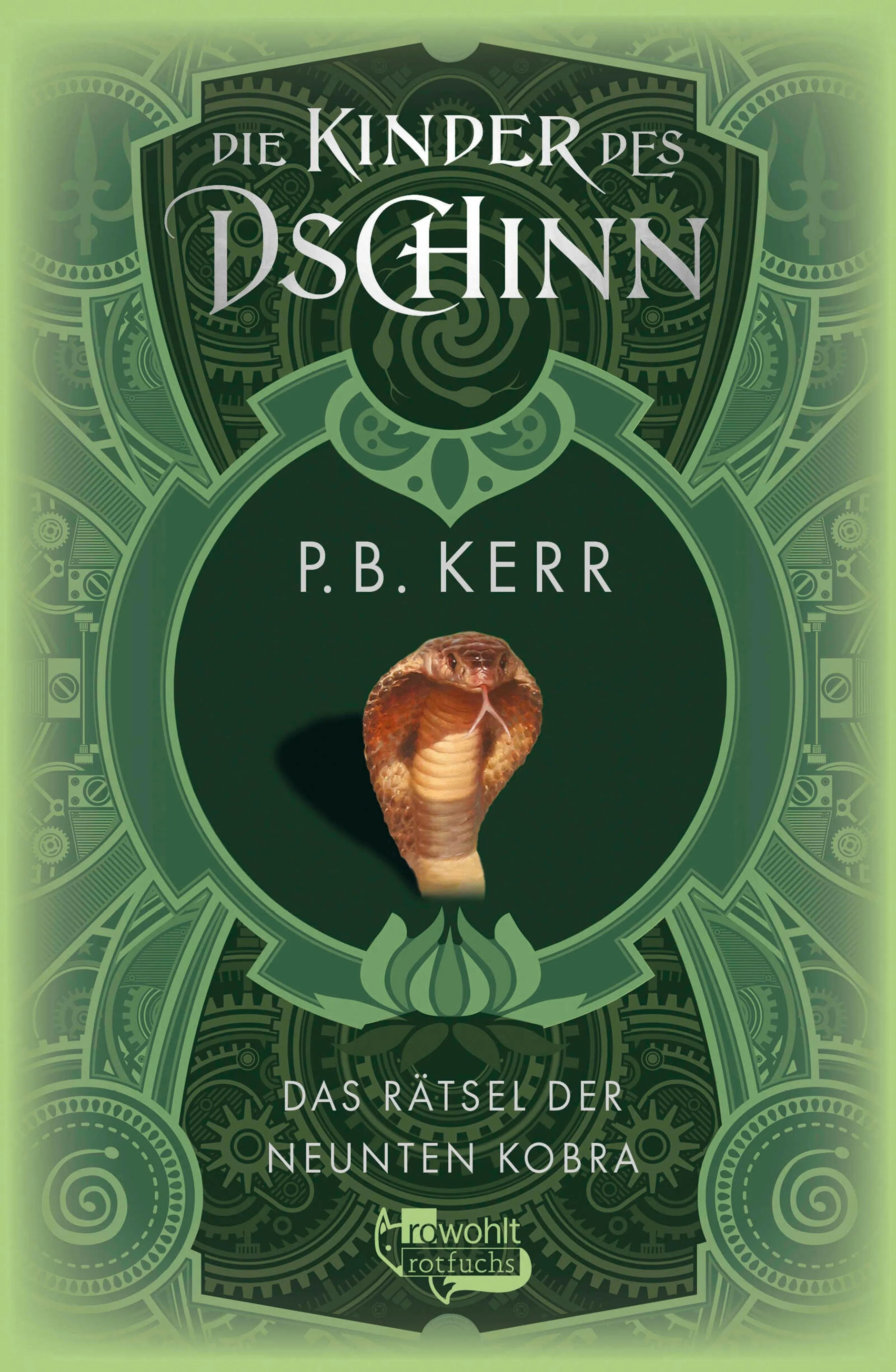 Cover: Die Kinder des Dschinn: Das Rätsel der neunten Kobra (E-Book) von P. B. Kerr