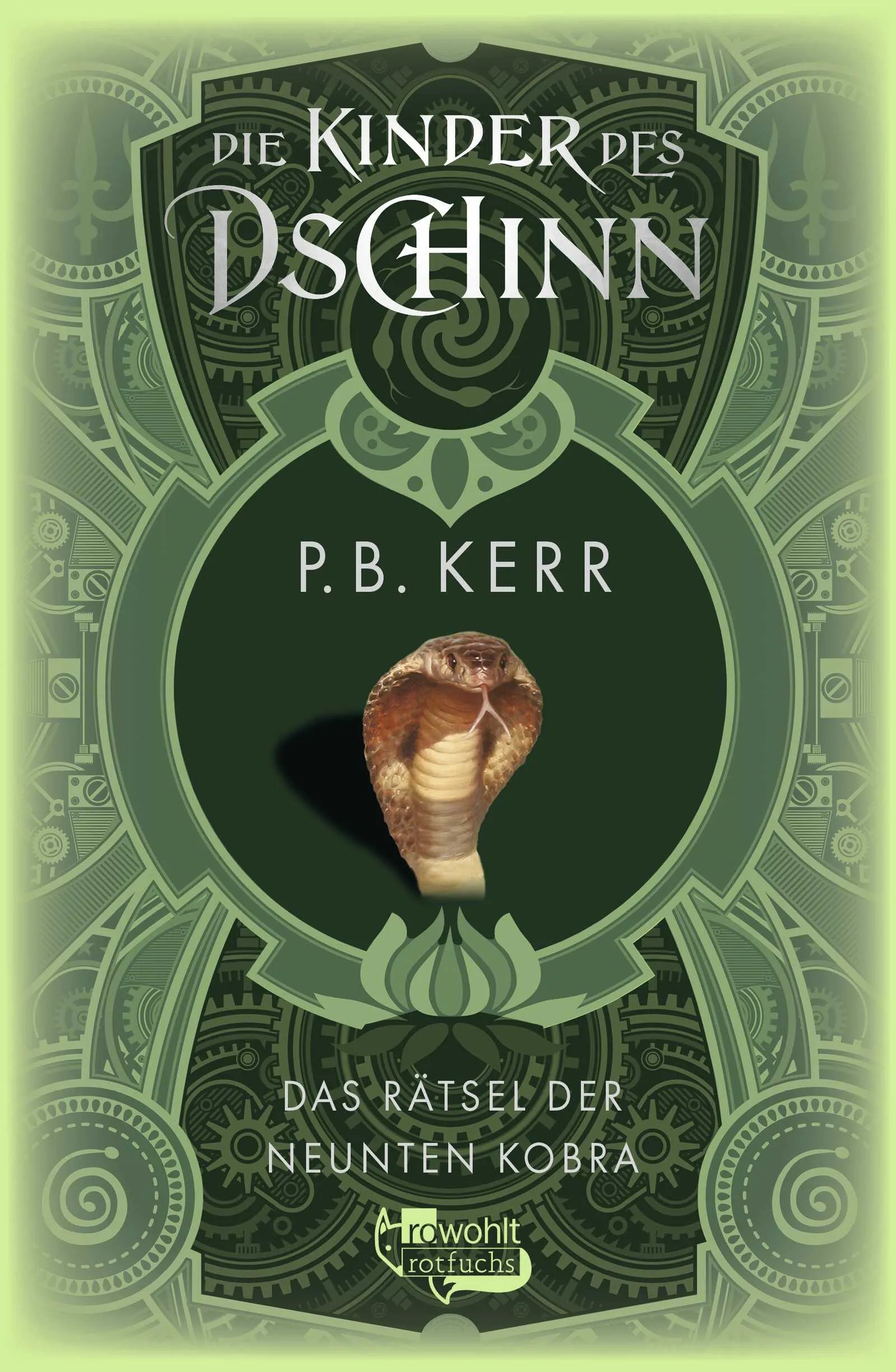 Buchcover von 'Die Kinder des Dschinn: Das Rätsel der neunten Kobra' - Gebundene Ausgabe von P. B. Kerr
