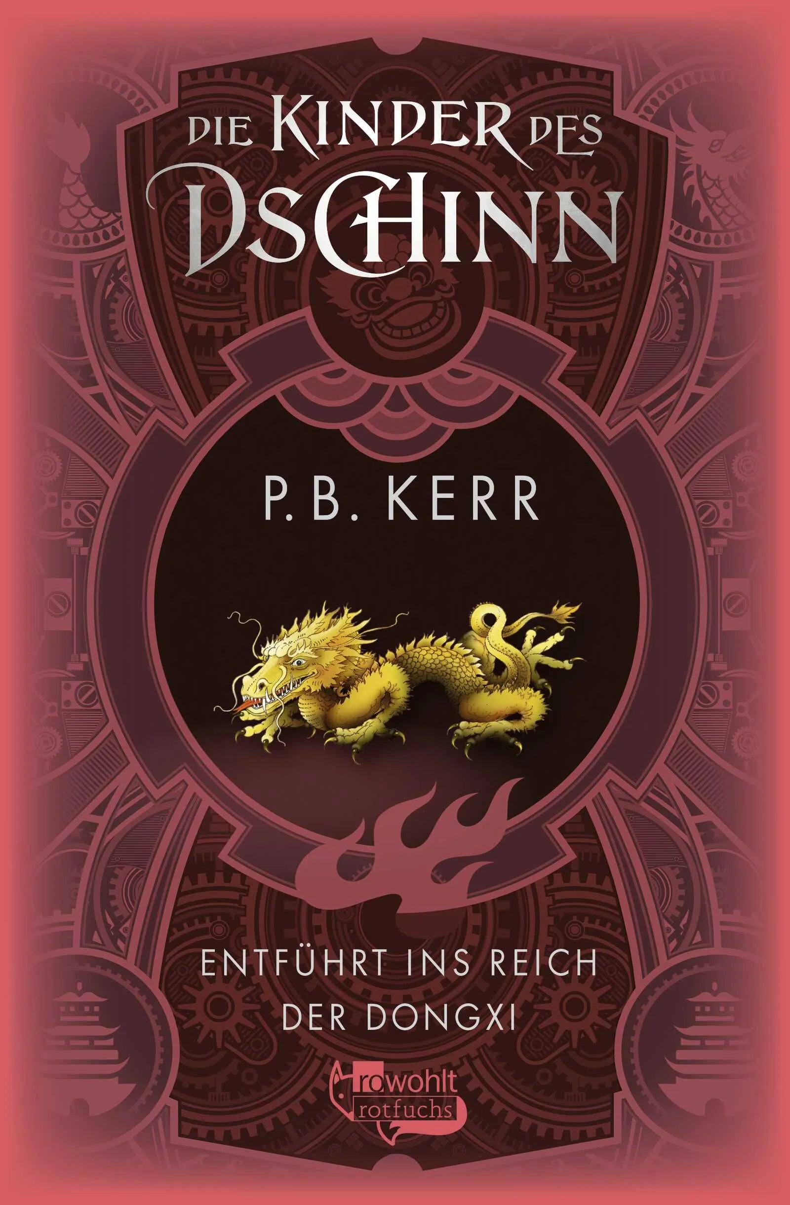 Buchcover von 'Die Kinder des Dschinn: Entführt ins Reich der Dongxi' - Gebundene Ausgabe von P. B. Kerr