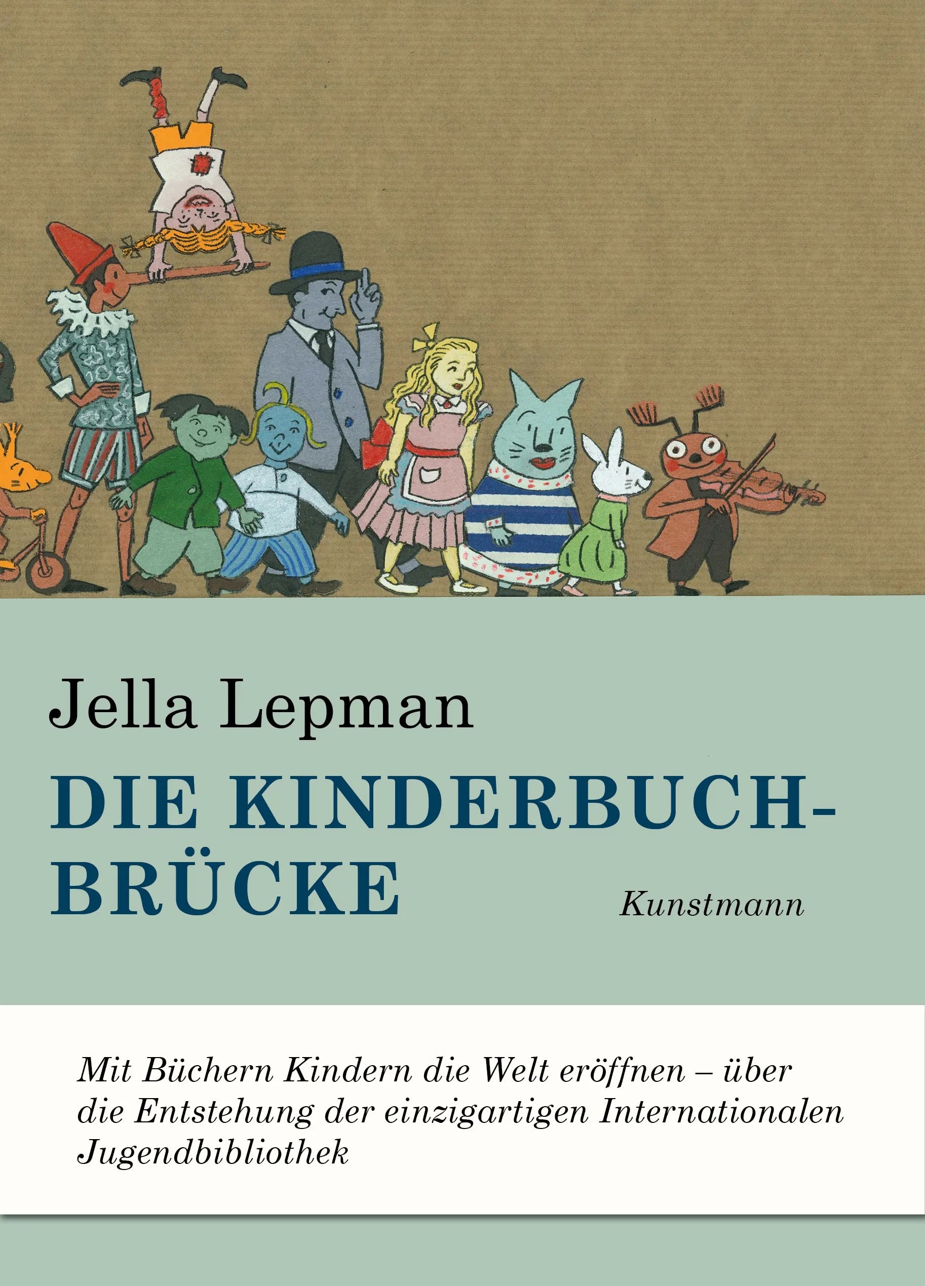 Buchcover von 'Die Kinderbuchbrücke' - Gebundene Ausgabe von Jella Lepman