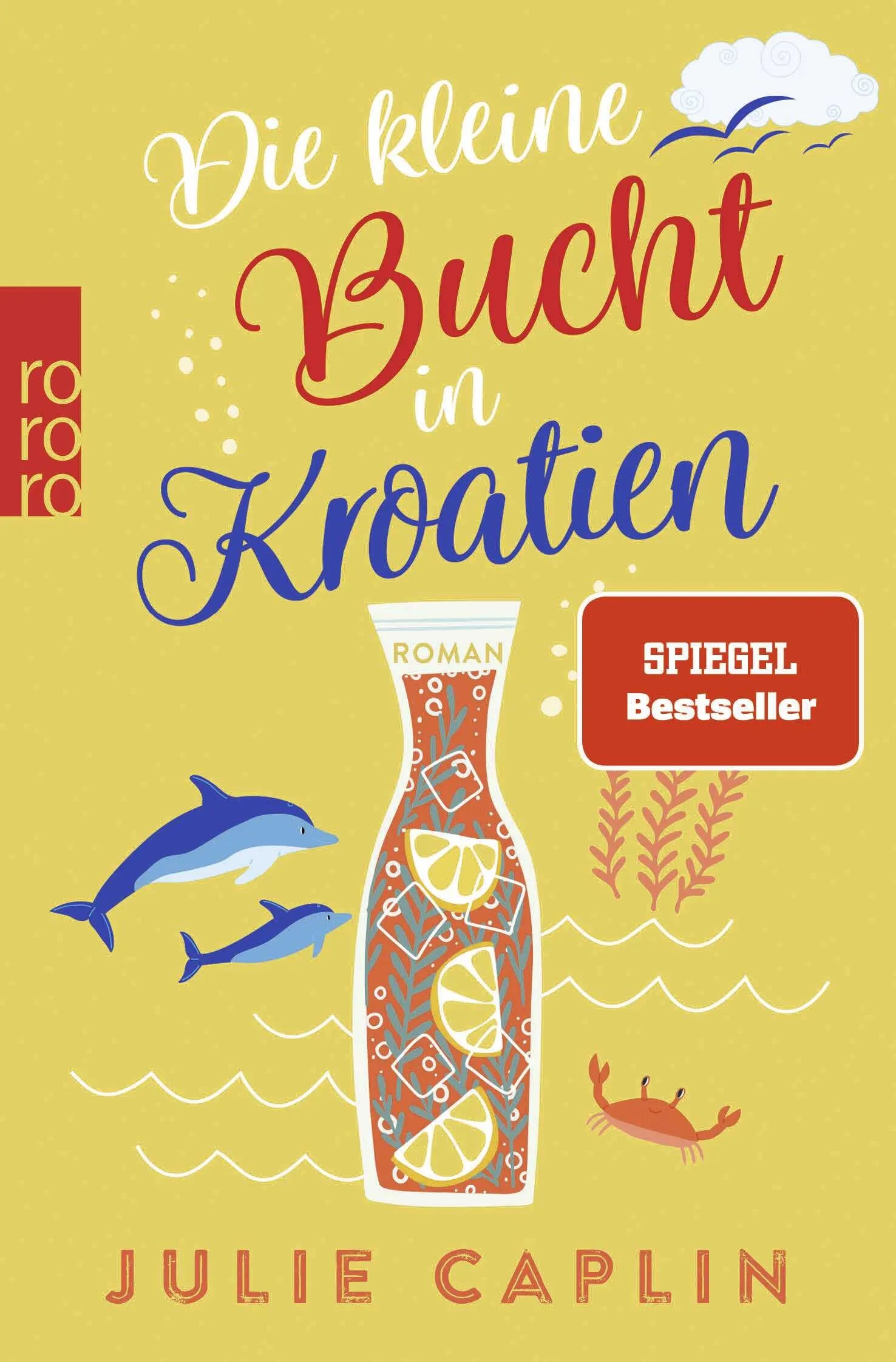 Buchcover von 'Die kleine Bucht in Kroatien' - Taschenbuch von Julie Caplin