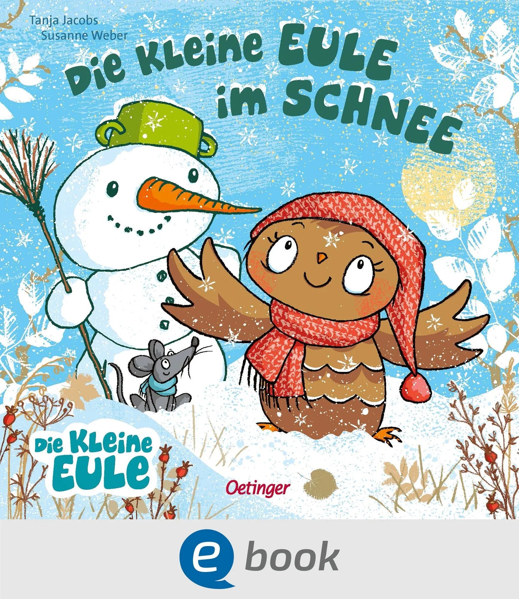 Cover: Die kleine Eule im Schnee (E-Book) von Susanne Weber
