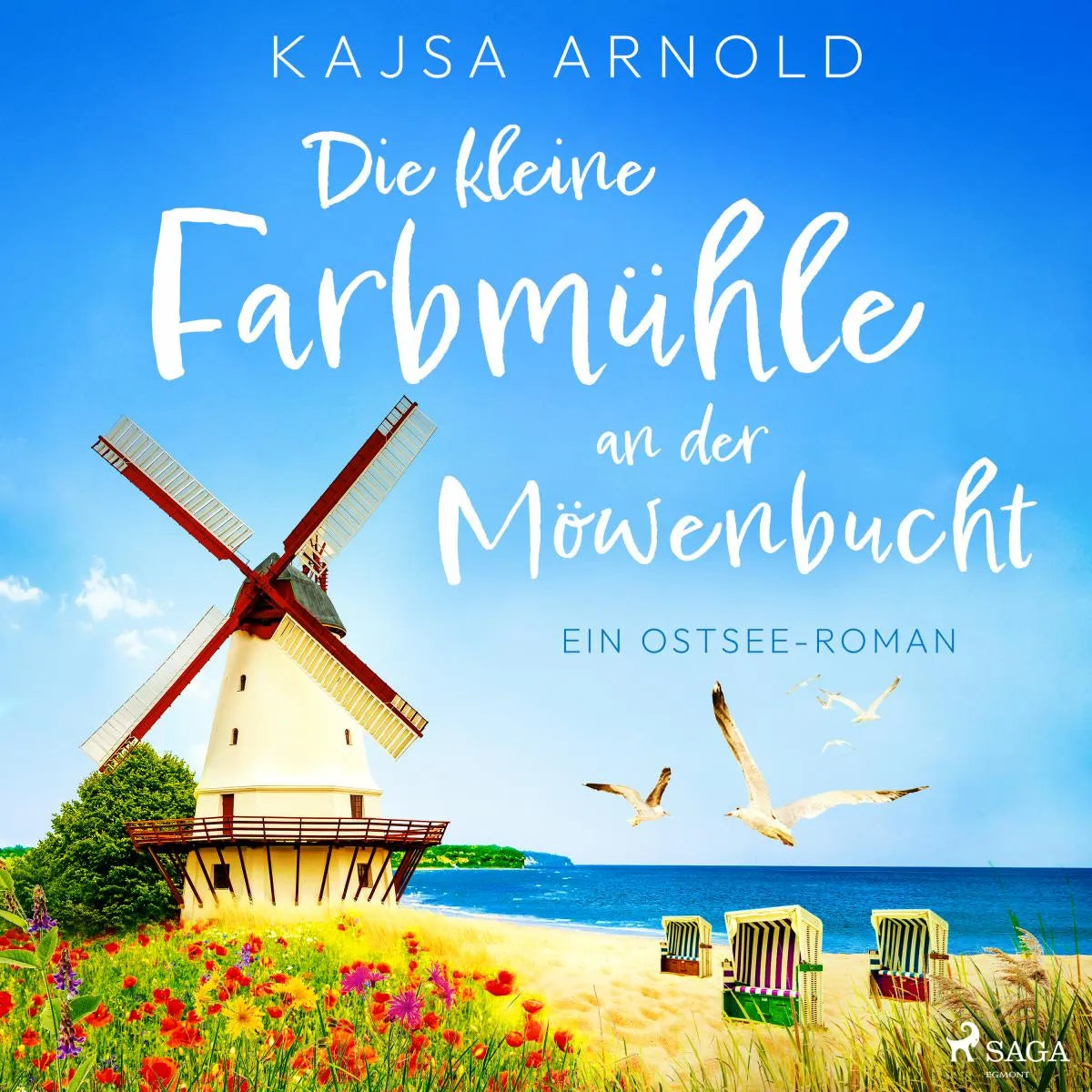 Cover: Die kleine Farbmühle an der Möwenbucht (Hörbuch Download) von Kajsa Arnold