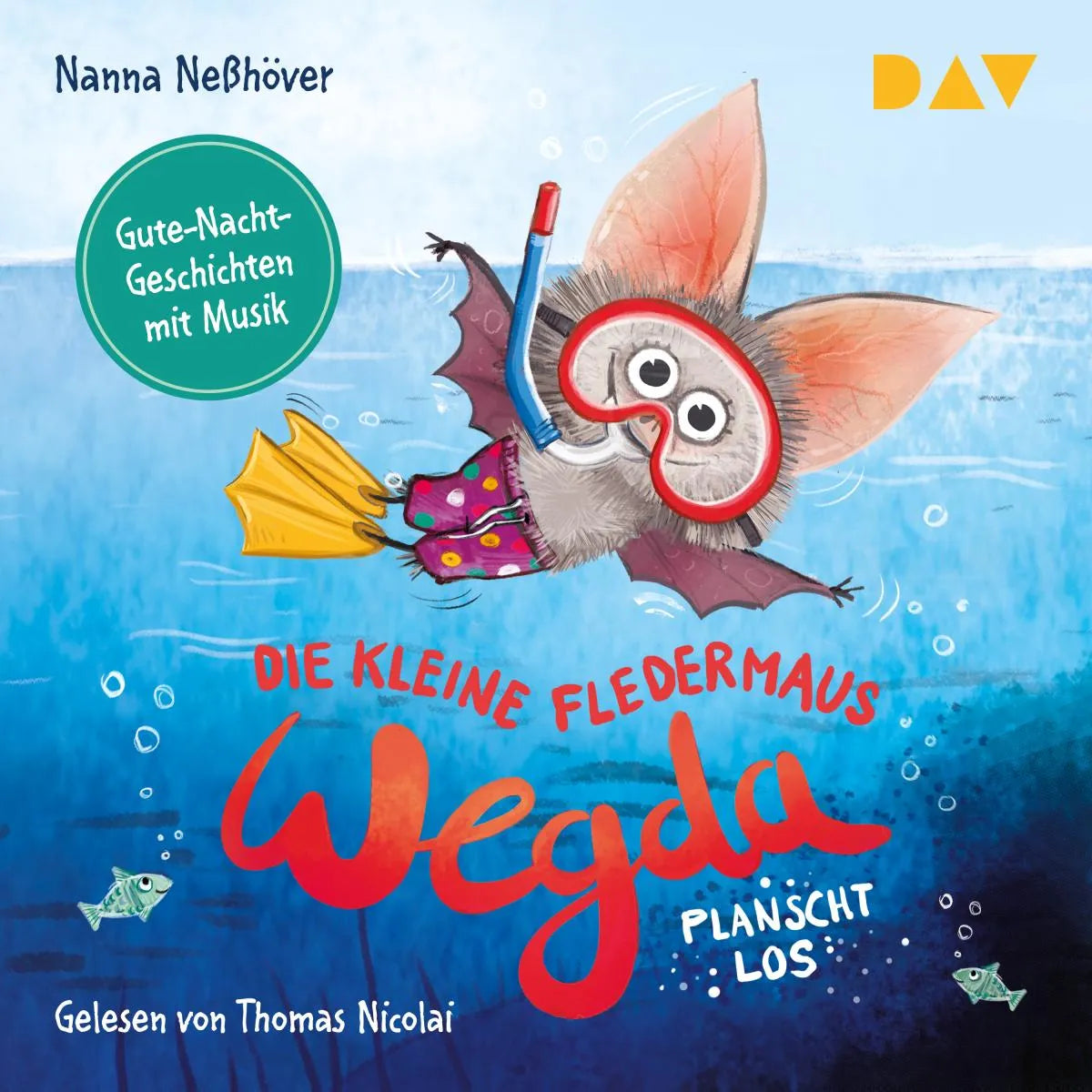 Cover: Die kleine Fledermaus Wegda - Teil 2: Wegda planscht los (Hörbuch Download) von Nanna Neßhöver