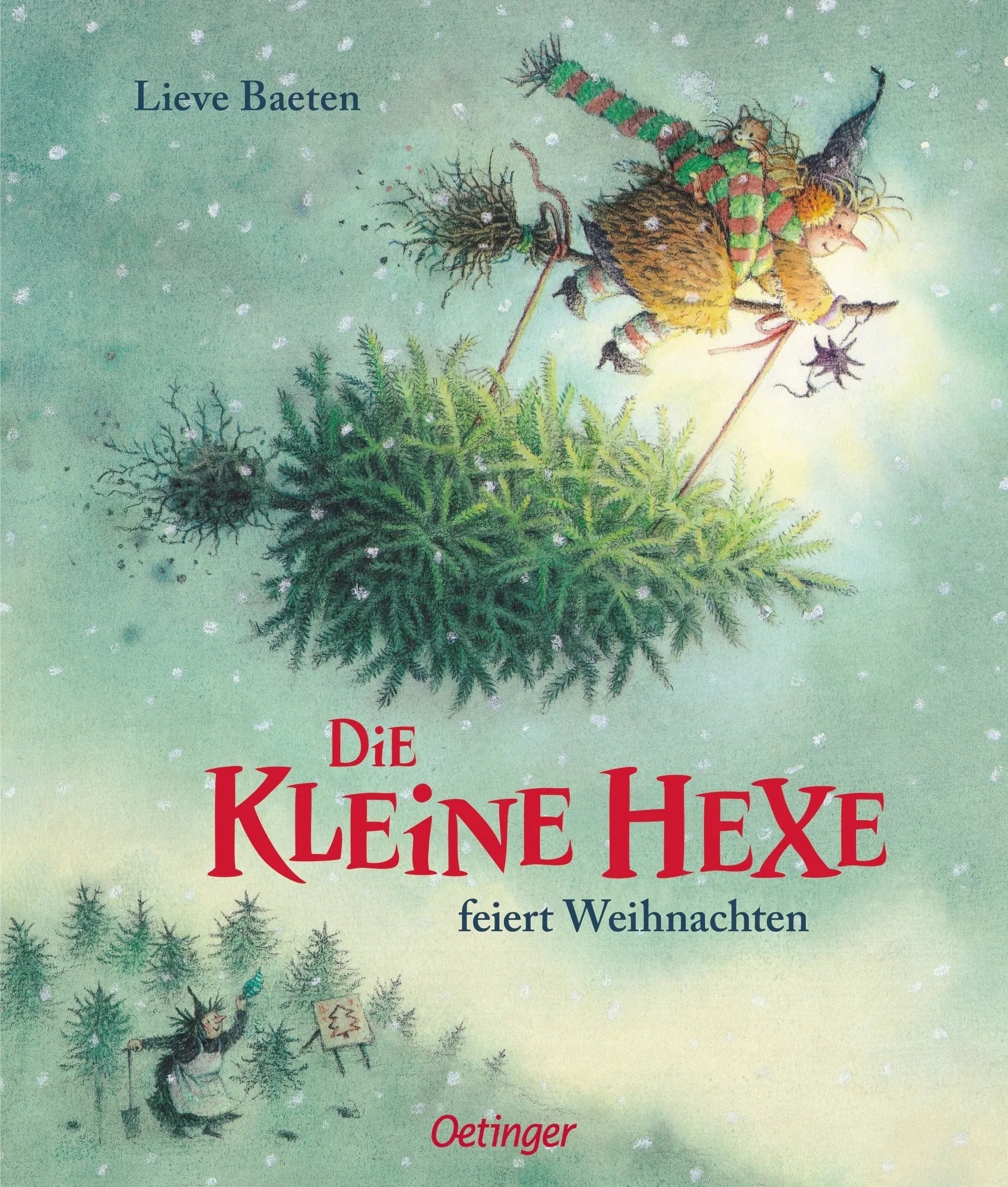 Buchcover von 'Die kleine Hexe feiert Weihnachten' - Gebundene Ausgabe von Lieve Baeten