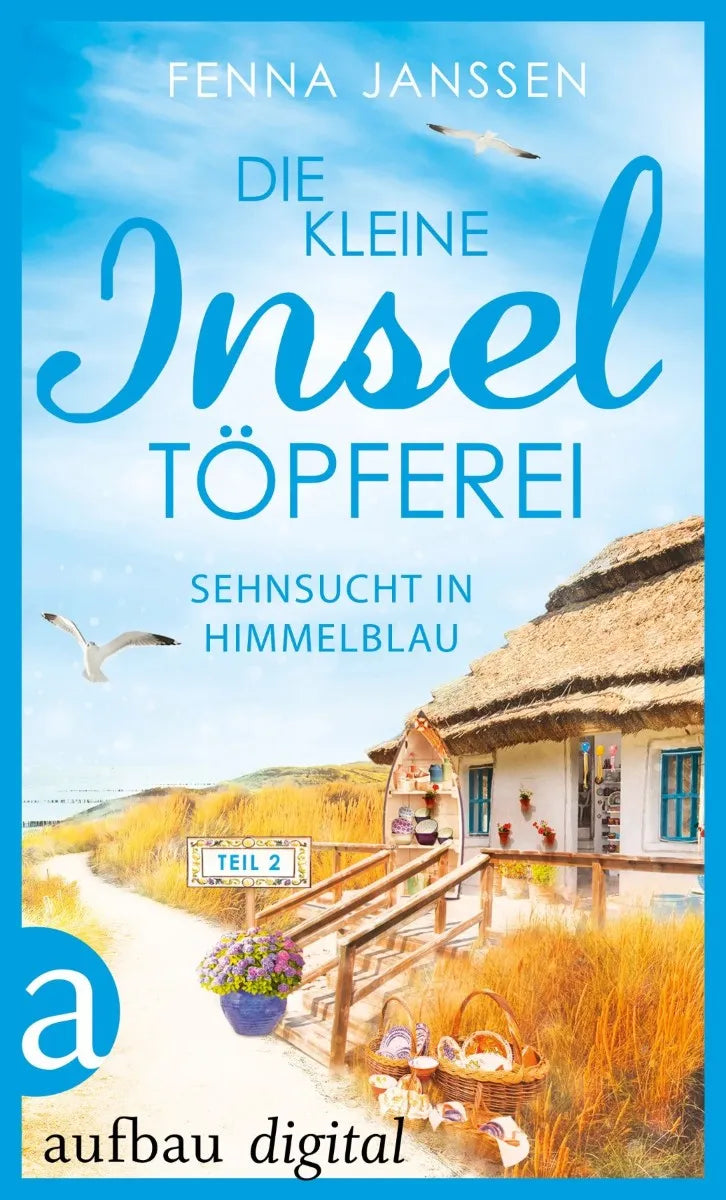 Cover: Die kleine Inseltöpferei - Teil 2 (E-Book) von Fenna Janssen