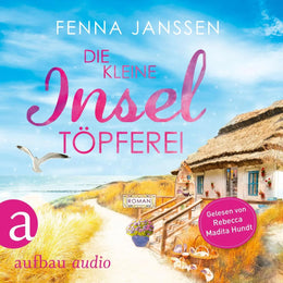 Cover: Die kleine Inseltöpferei (Hörbuch Download) von Fenna Janssen