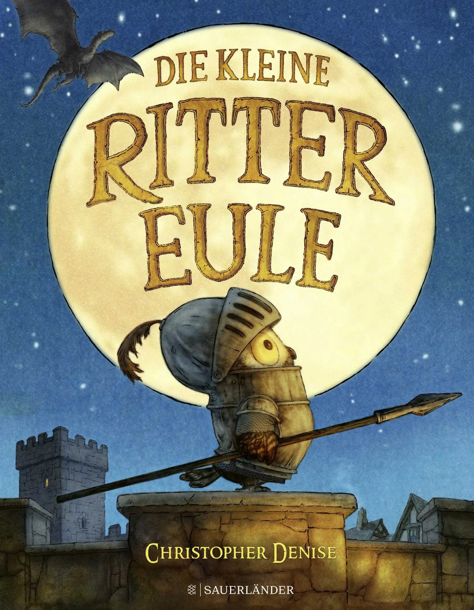 Buchcover von 'Die kleine Rittereule' - Gebundene Ausgabe von Christopher Denise
