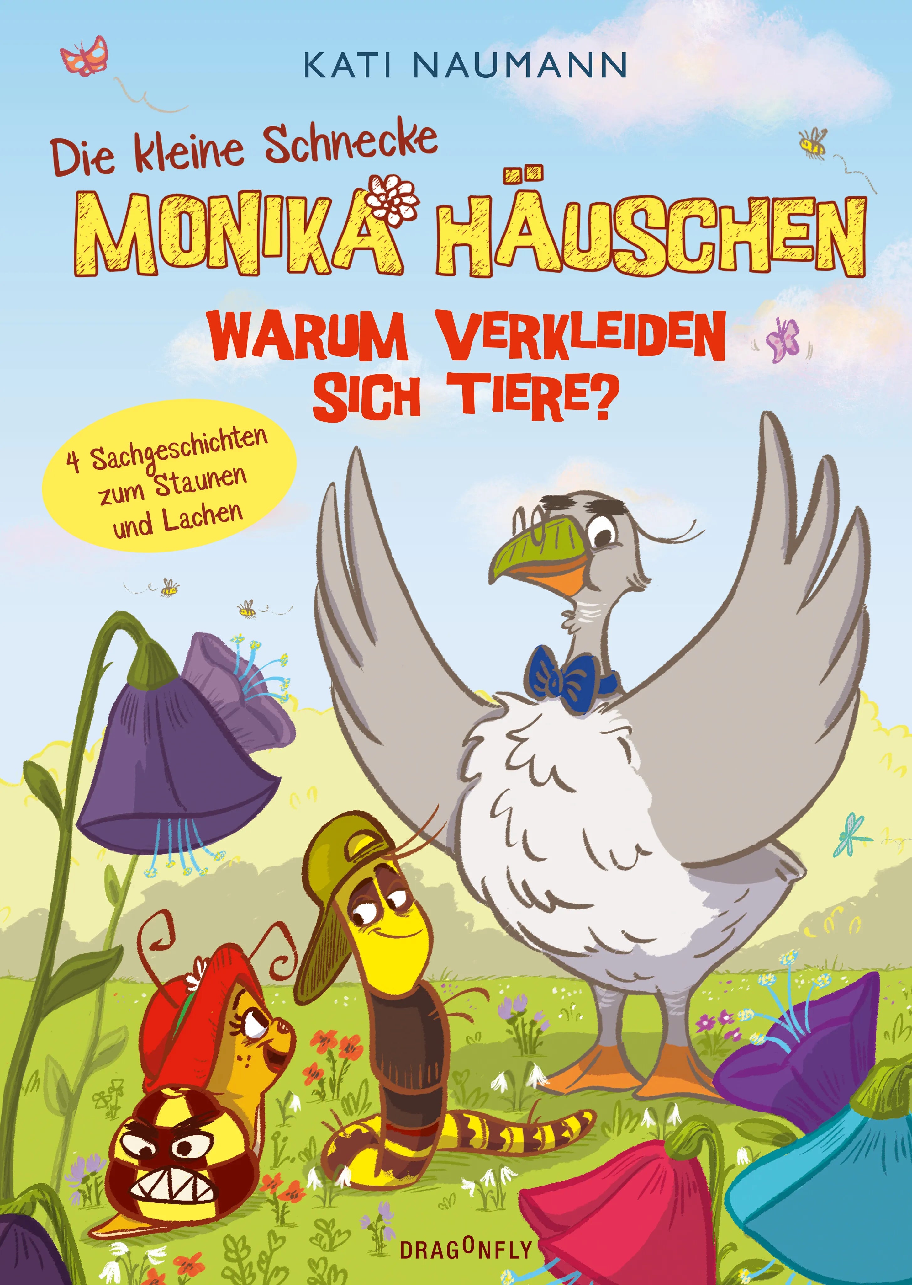 Buchcover von 'Die kleine Schnecke Monika Häuschen 4: Warum verkleiden sich Tiere?' - Gebundene Ausgabe von Kati Naumann
