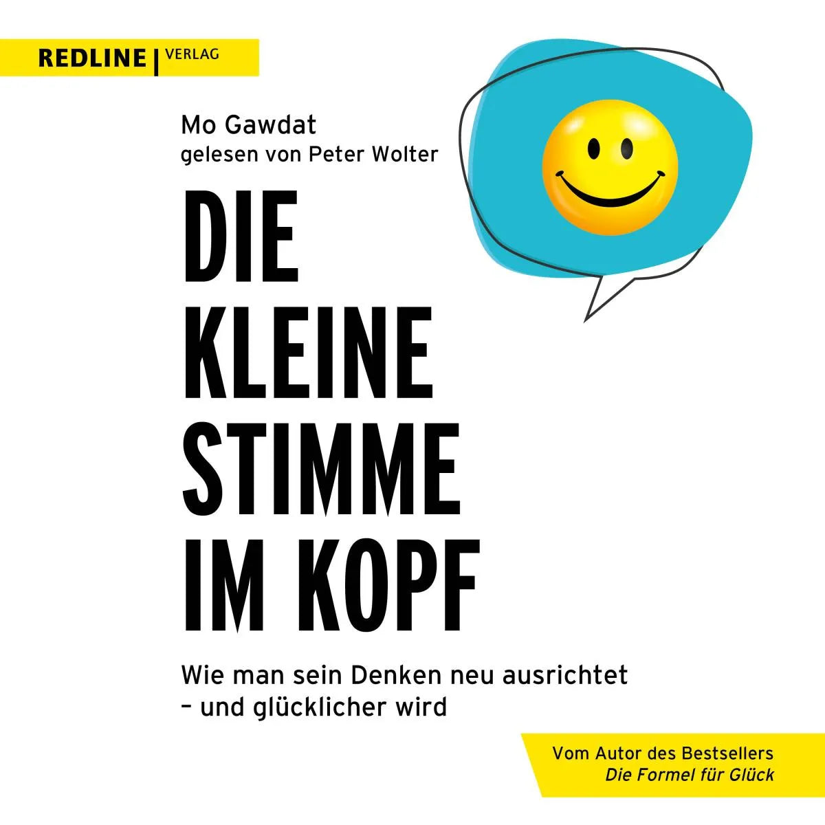 Cover: Die kleine Stimme im Kopf (Hörbuch Download) von Mo Gawdat