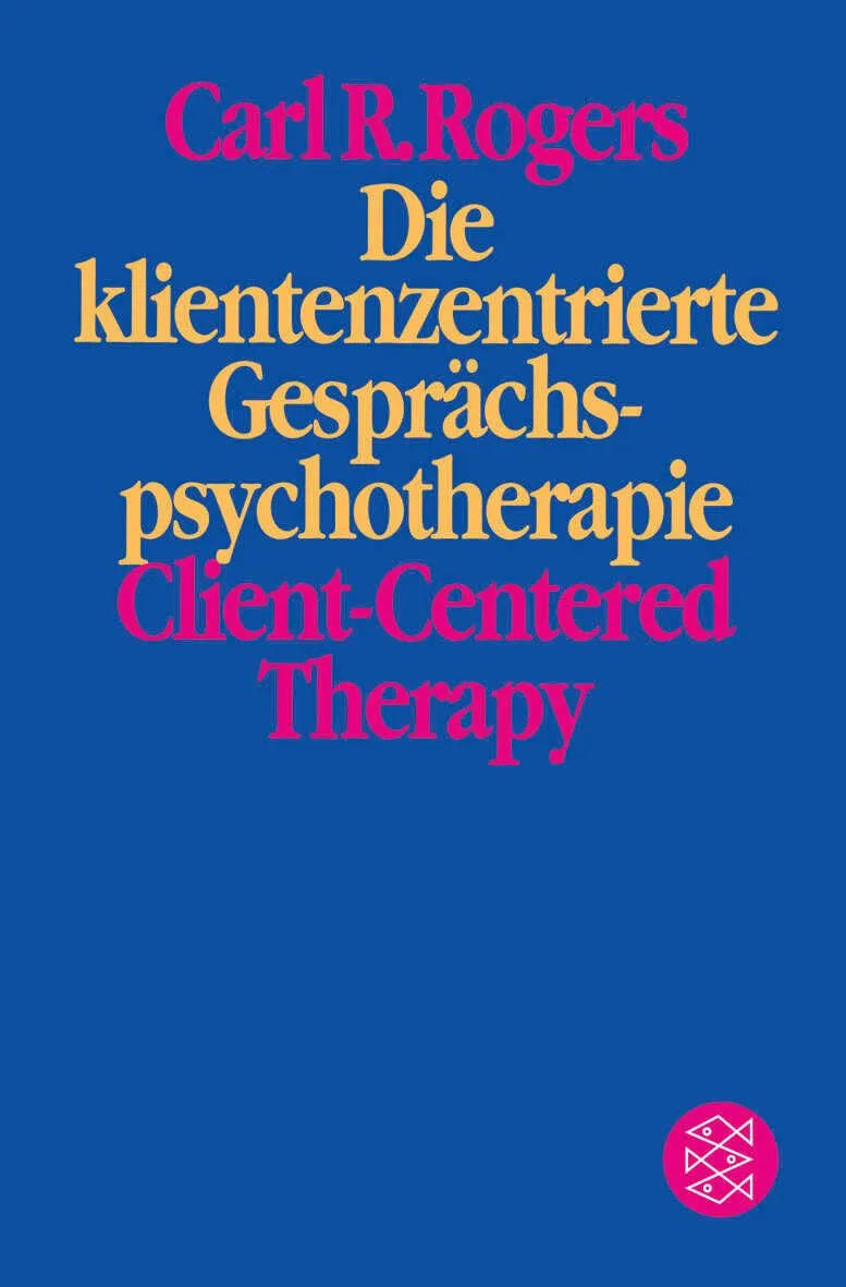 Cover: Die klientenzentrierte Gesprächspsychotherapie (Taschenbuch) von Carl R. Rogers