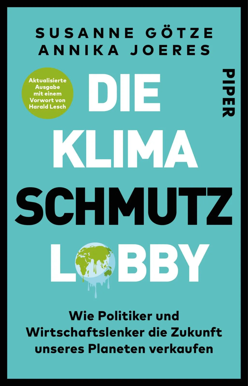 Buchcover von 'Die Klimaschmutzlobby' - Taschenbuch von Susanne Götze