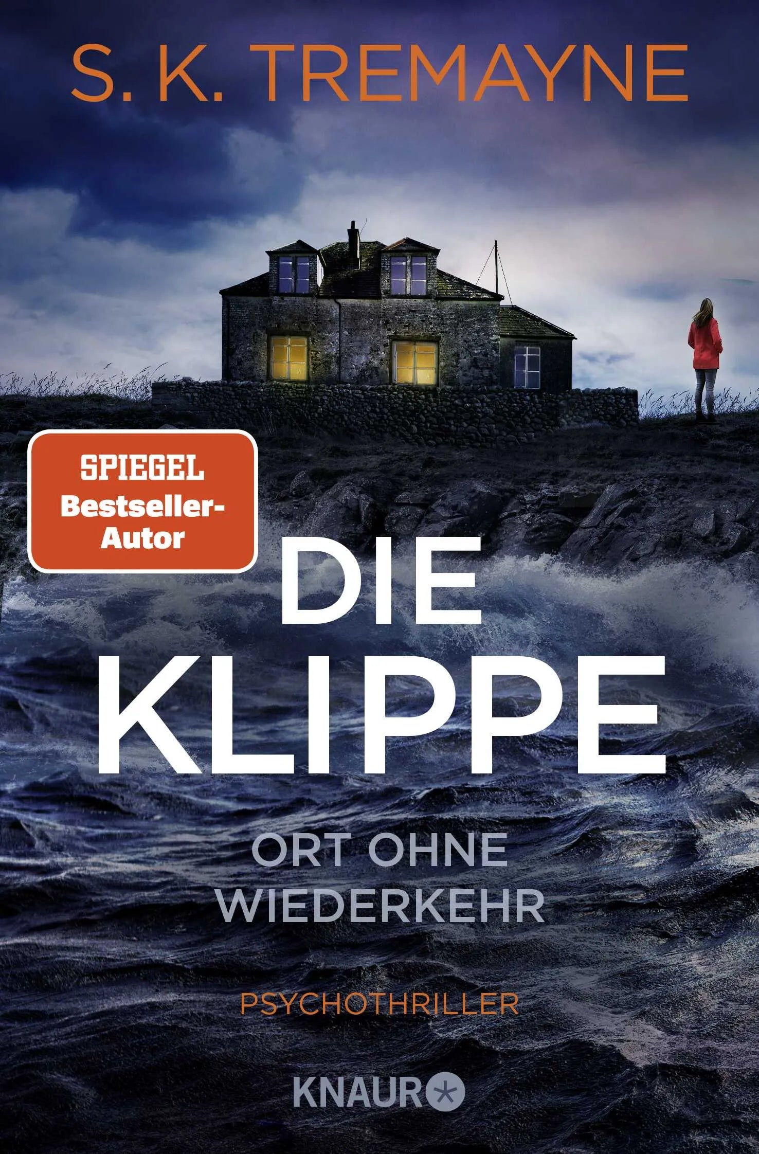 Buchcover von 'Die Klippe - Ort ohne Wiederkehr' - Taschenbuch von S. K. Tremayne