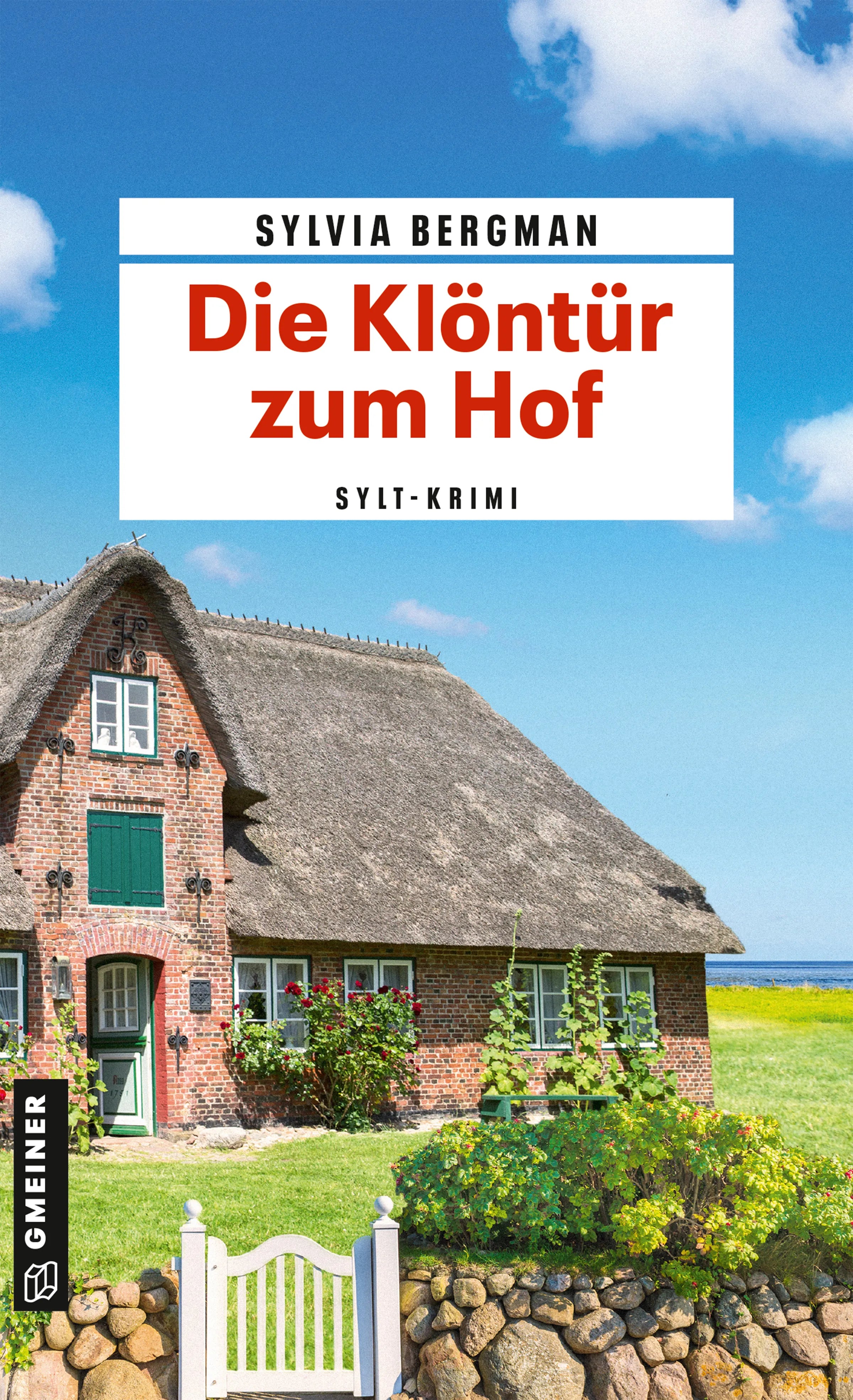 Cover: Die Klöntür zum Hof (E-Book) von Sylvia Bergman