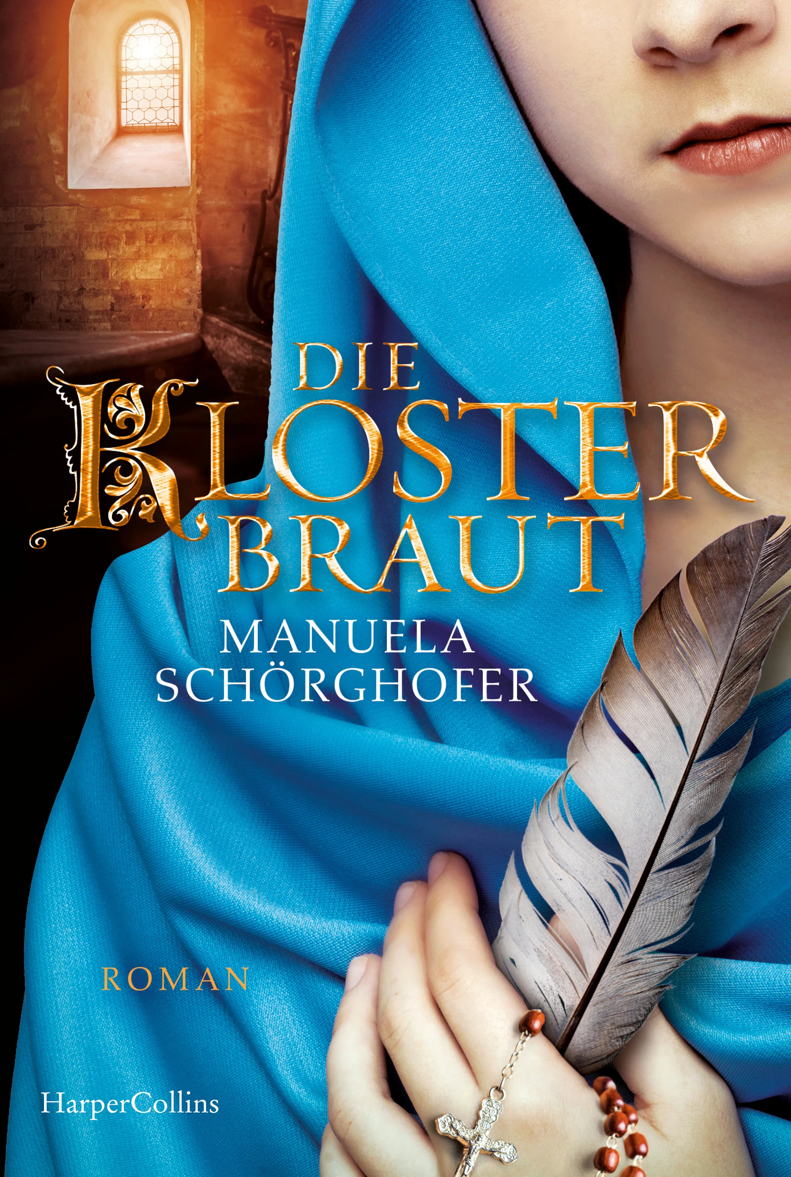 Cover: Die Klosterbraut (Taschenbuch) von Manuela Schörghofer