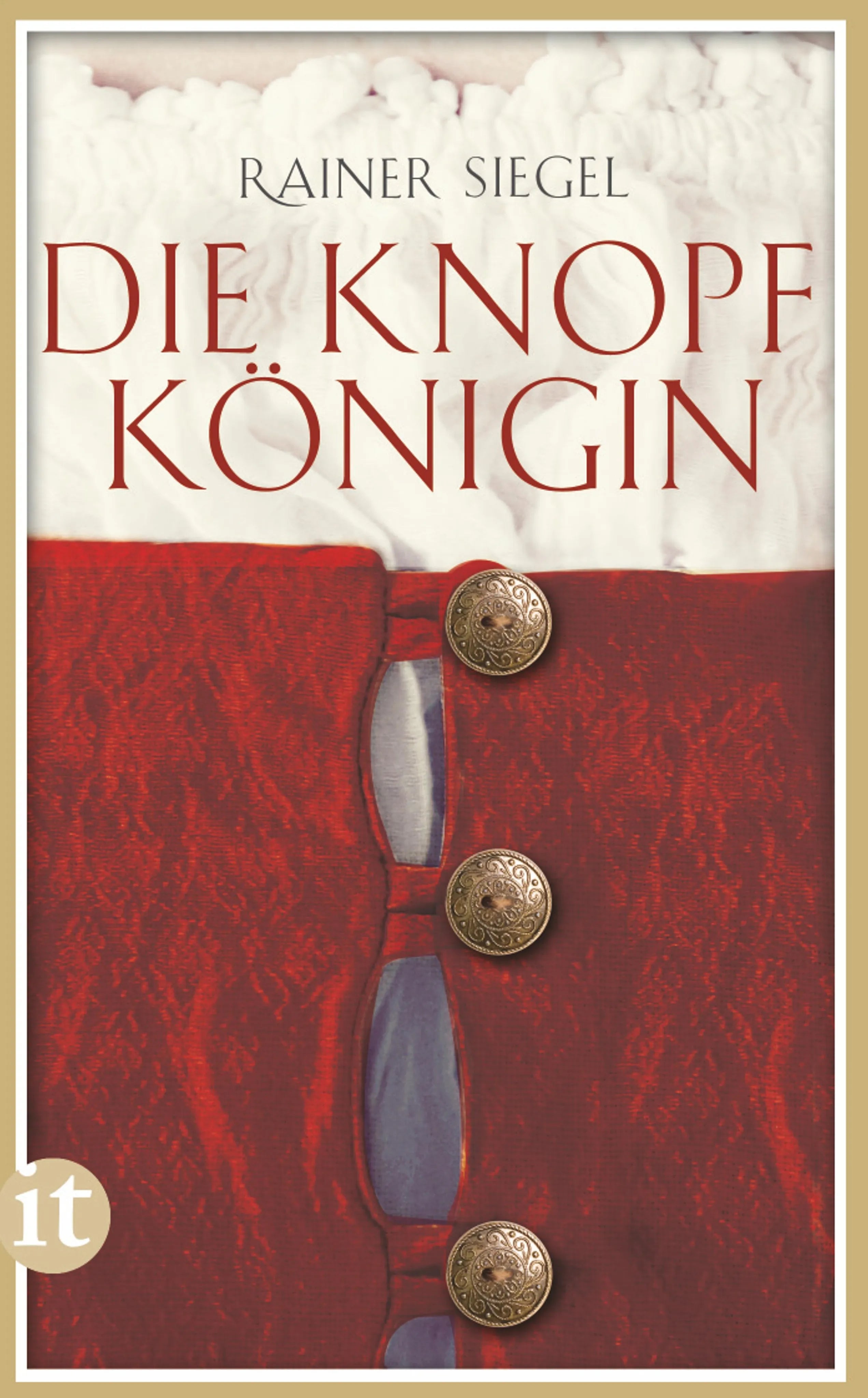 Buchcover von 'Die Knopfkönigin' - Taschenbuch von Rainer Siegel