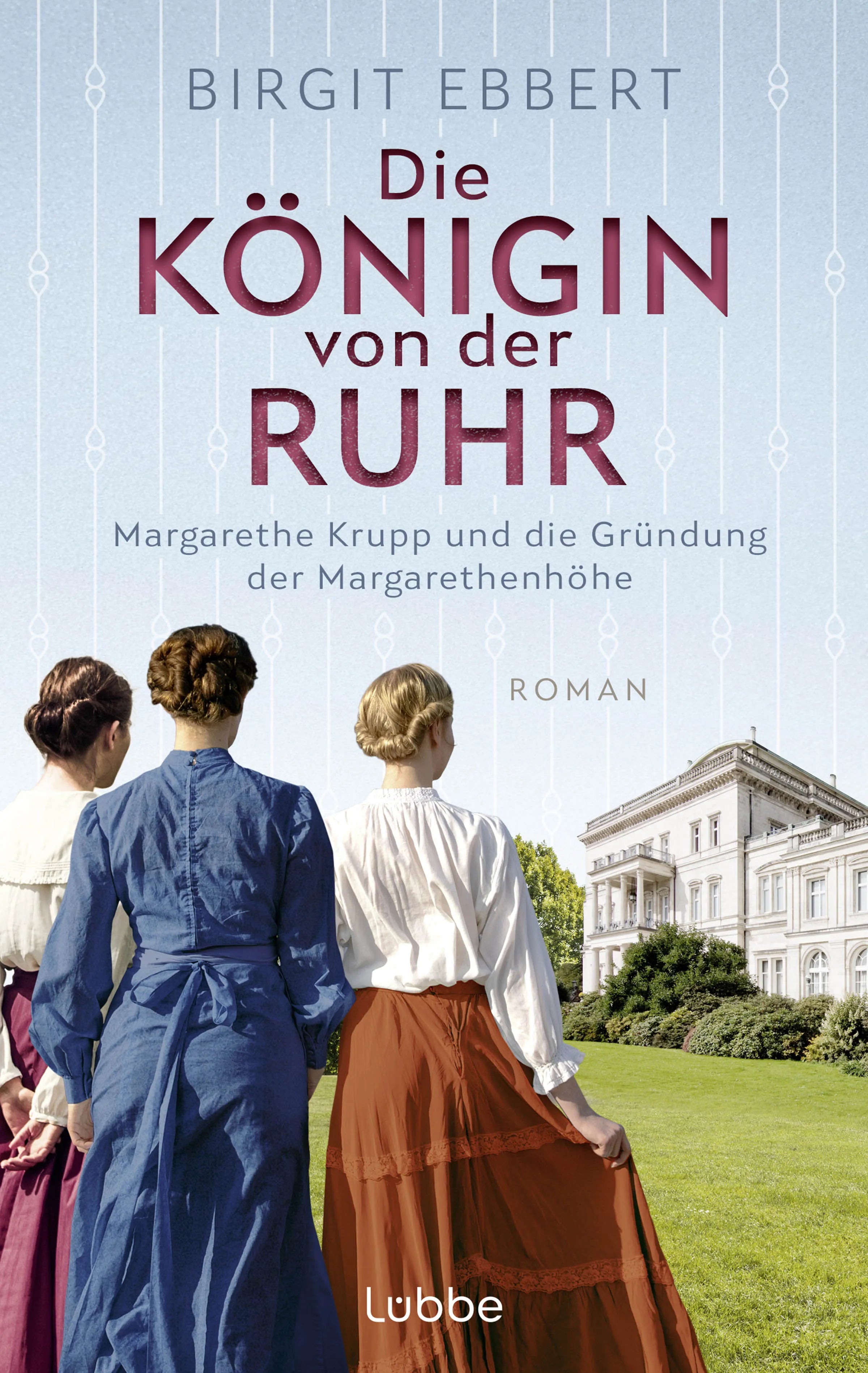 Buchcover von 'Die Königin von der Ruhr' - Paperback von Birgit Ebbert