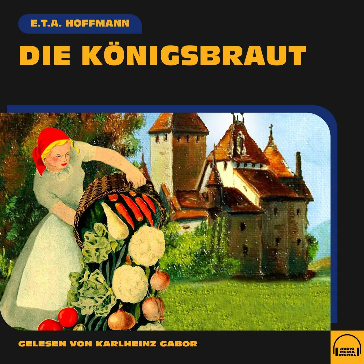 Cover: Die Königsbraut (Hörbuch Download) von E. T. A. Hoffmann