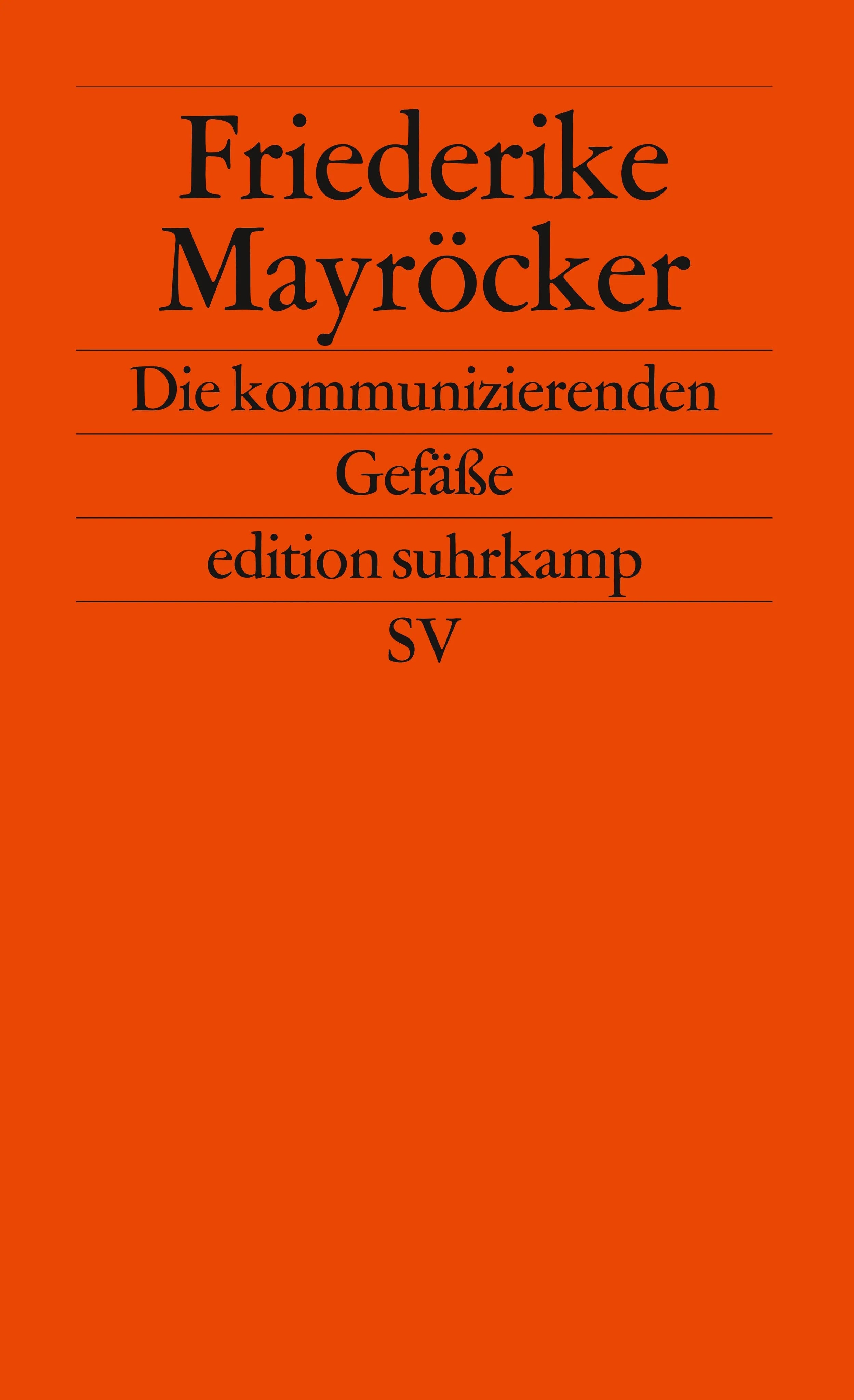 Buchcover von 'Die kommunizierenden Gefäße' - Taschenbuch von Friederike Mayröcker