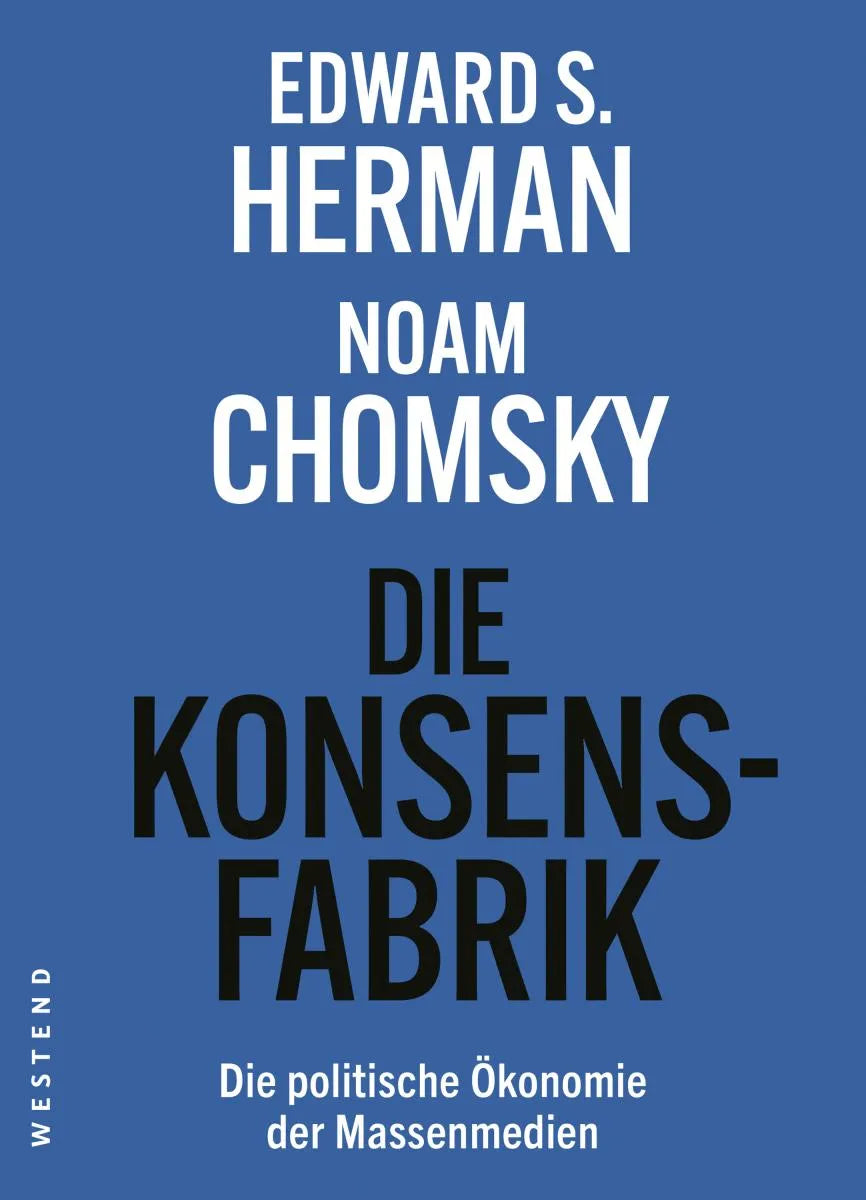 Cover: Die Konsensfabrik (E-Book) von Edward S. Herman