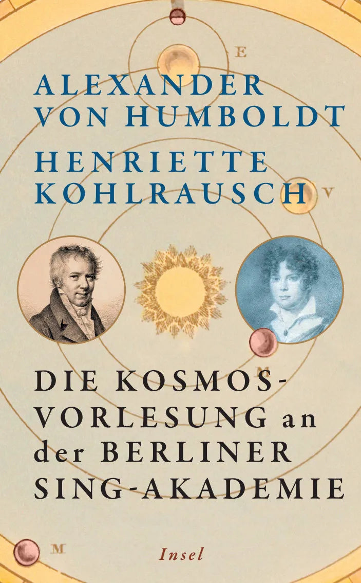 Buchcover von 'Die Kosmos-Vorlesung an der Berliner Sing-Akademie' - Gebundene Ausgabe von Alexander Humboldt