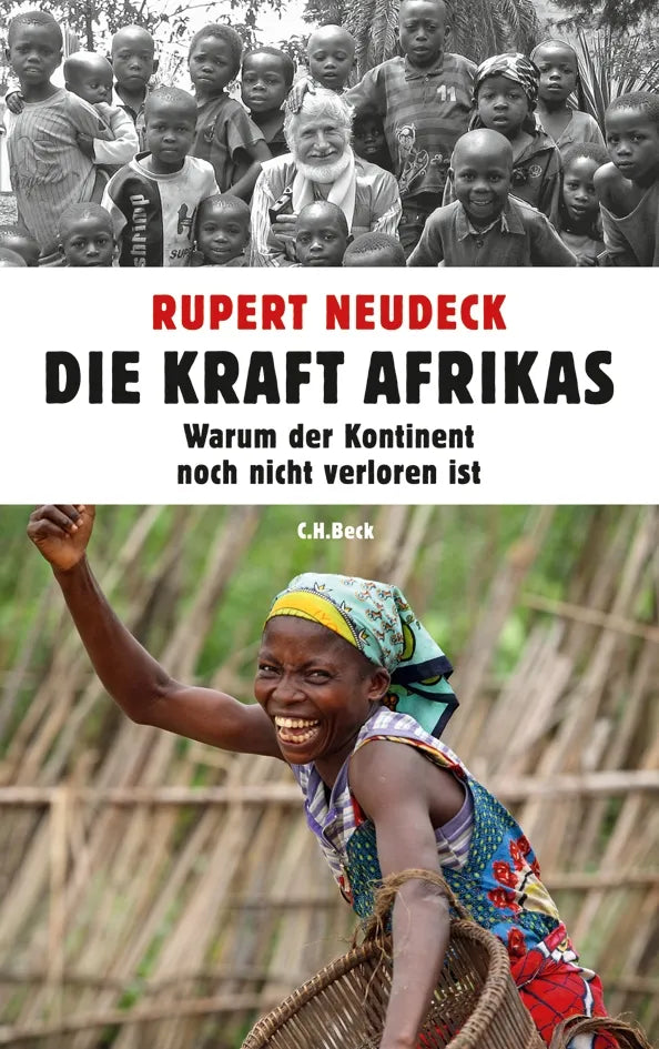 Buchcover von 'Die Kraft Afrikas' - Gebundene Ausgabe von Rupert Neudeck