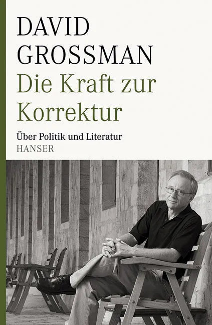 Buchcover von 'Die Kraft zur Korrektur' - Gebundene Ausgabe von David Grossman