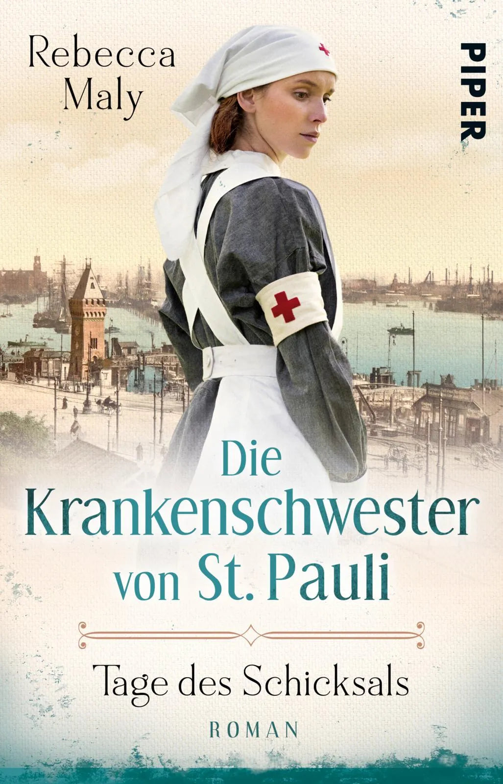Buchcover von 'Die Krankenschwester von St. Pauli – Tage des Schicksals' - Taschenbuch von Rebecca Maly