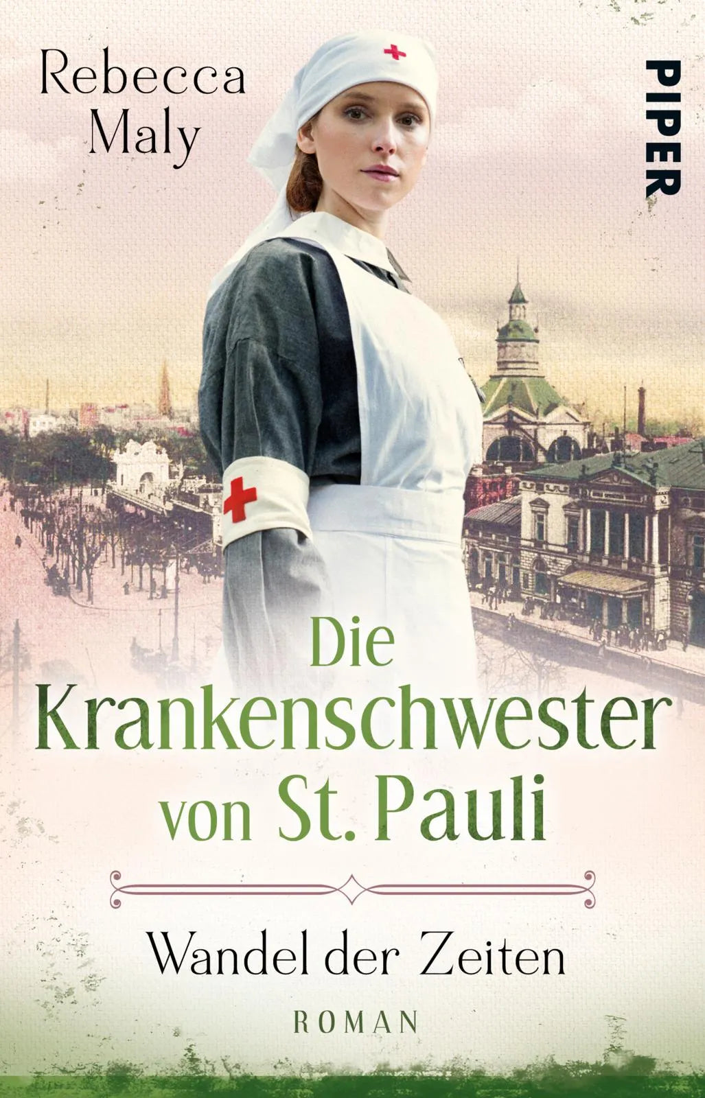 Buchcover von 'Die Krankenschwester von St. Pauli – Wandel der Zeiten' - Taschenbuch von Rebecca Maly