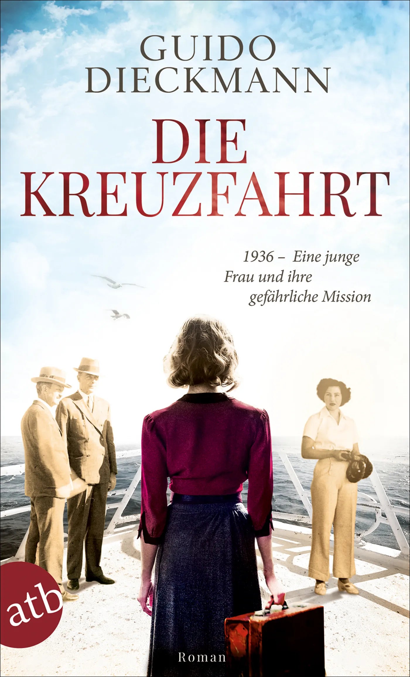 Buchcover von 'Die Kreuzfahrt' - Taschenbuch von Guido Dieckmann