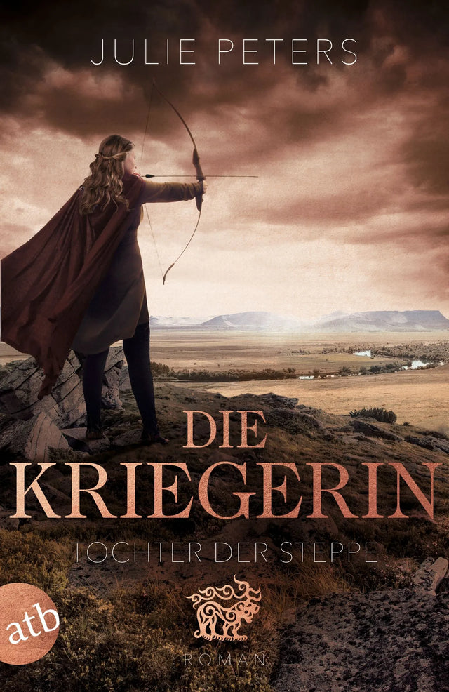 Buchcover von 'Die Kriegerin – Tochter der Steppe' - Taschenbuch von Julie Peters