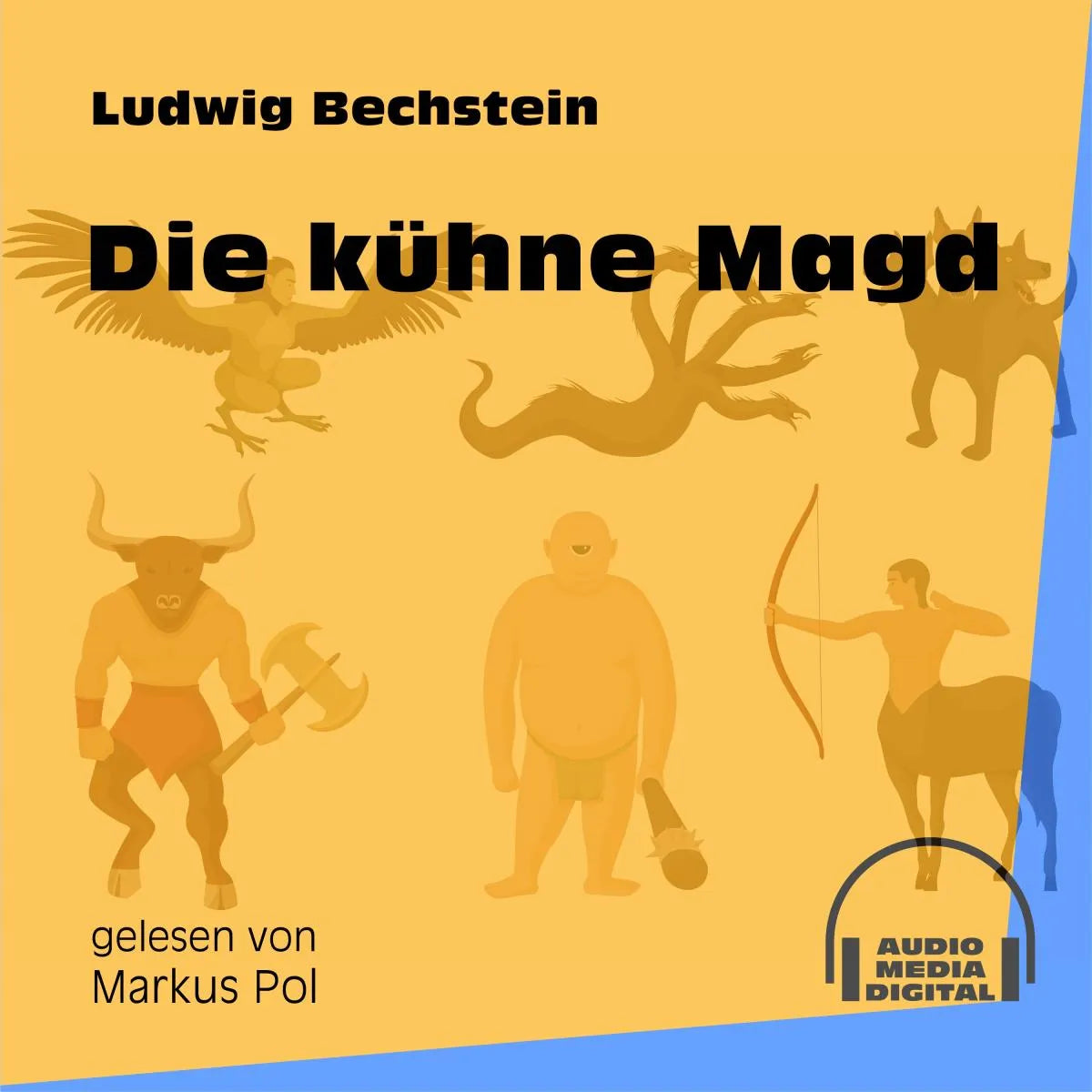 Cover: Die kühne Magd (Hörbuch Download) von Ludwig Bechstein