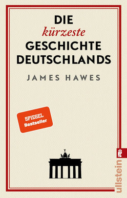 Buchcover von 'Die kürzeste Geschichte Deutschlands' - Taschenbuch von James Hawes