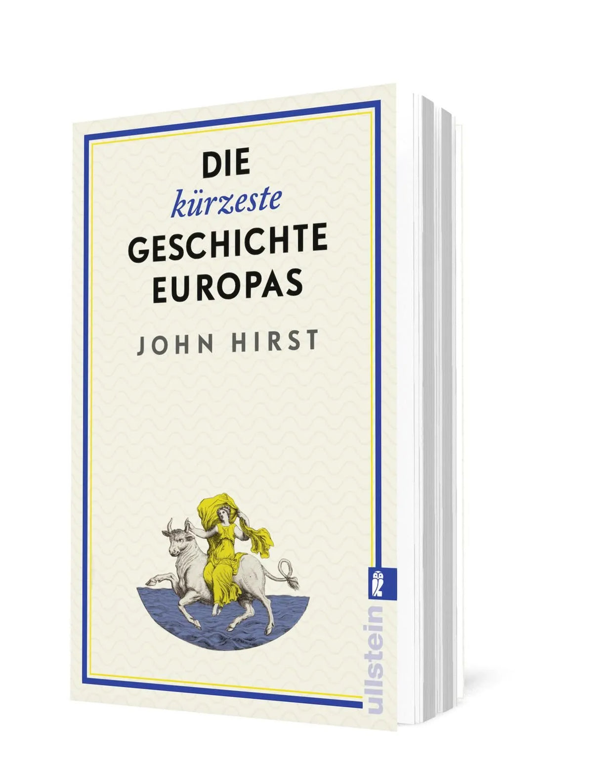 Detailansicht: Die kürzeste Geschichte Europas (Taschenbuch)