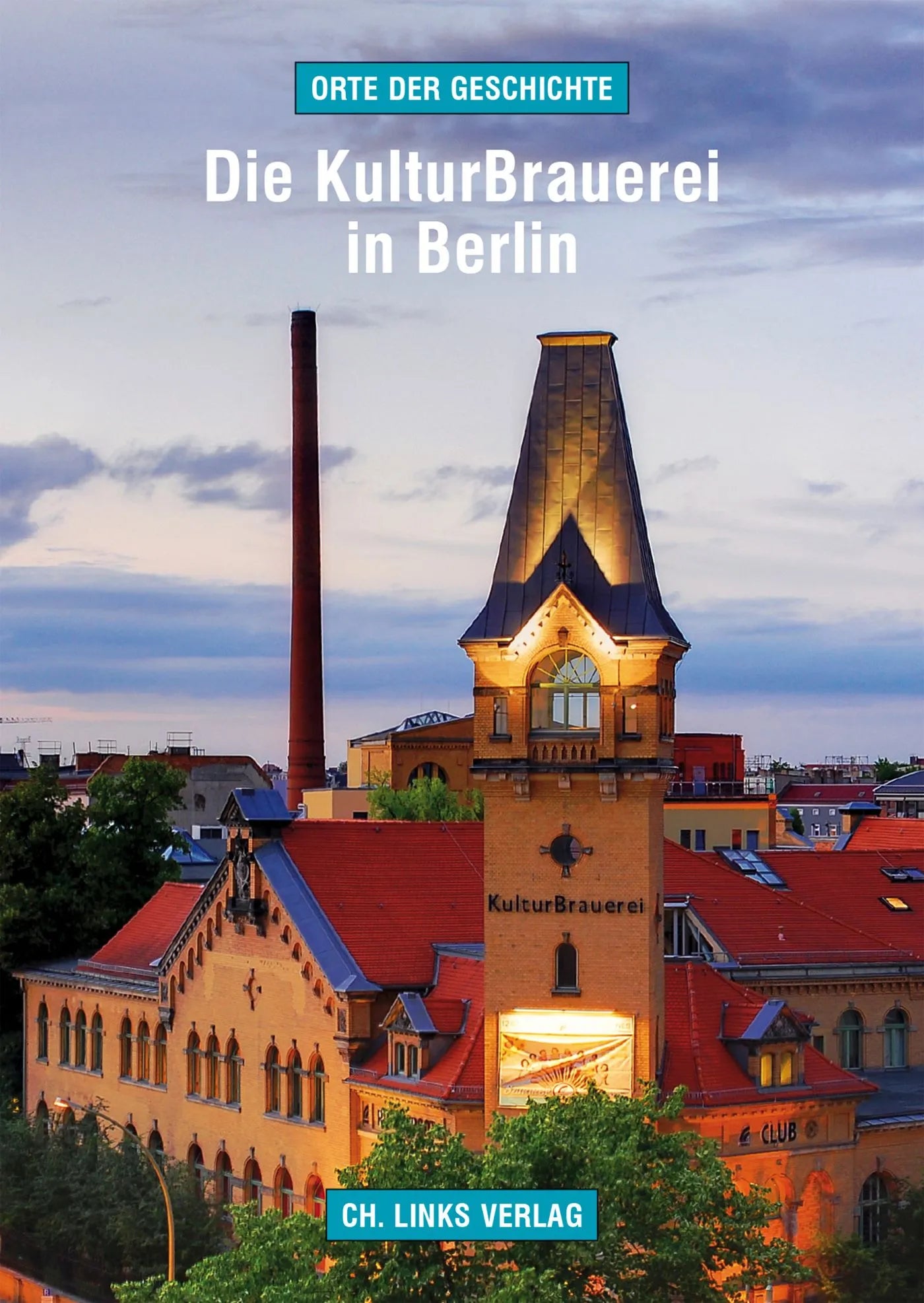 Buchcover von 'Die KulturBrauerei in Berlin' - Paperback von Martin Albrecht