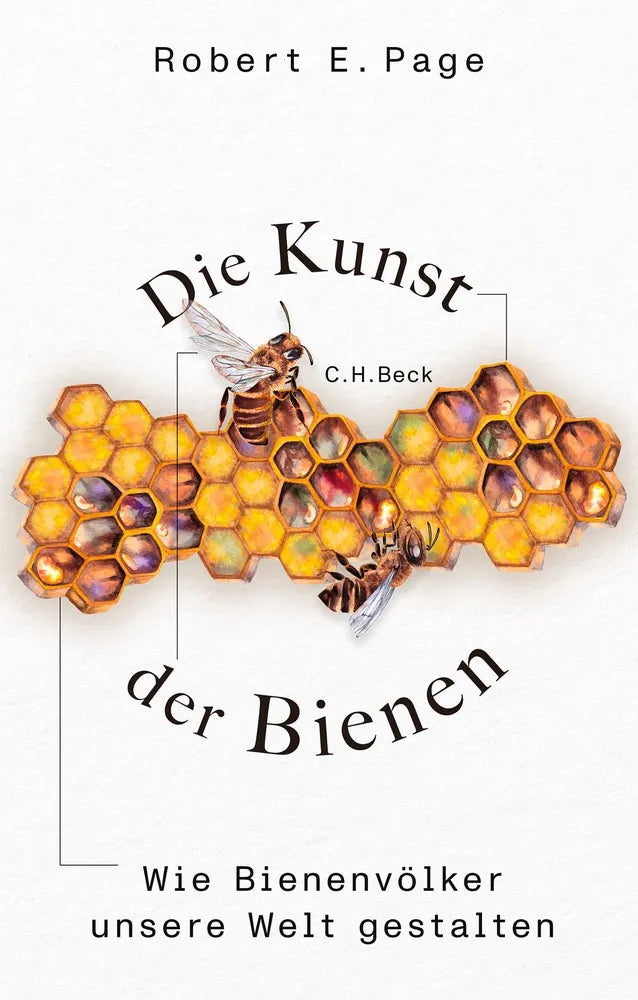 Cover: Die Kunst der Bienen (E-Book) von Robert E. Page